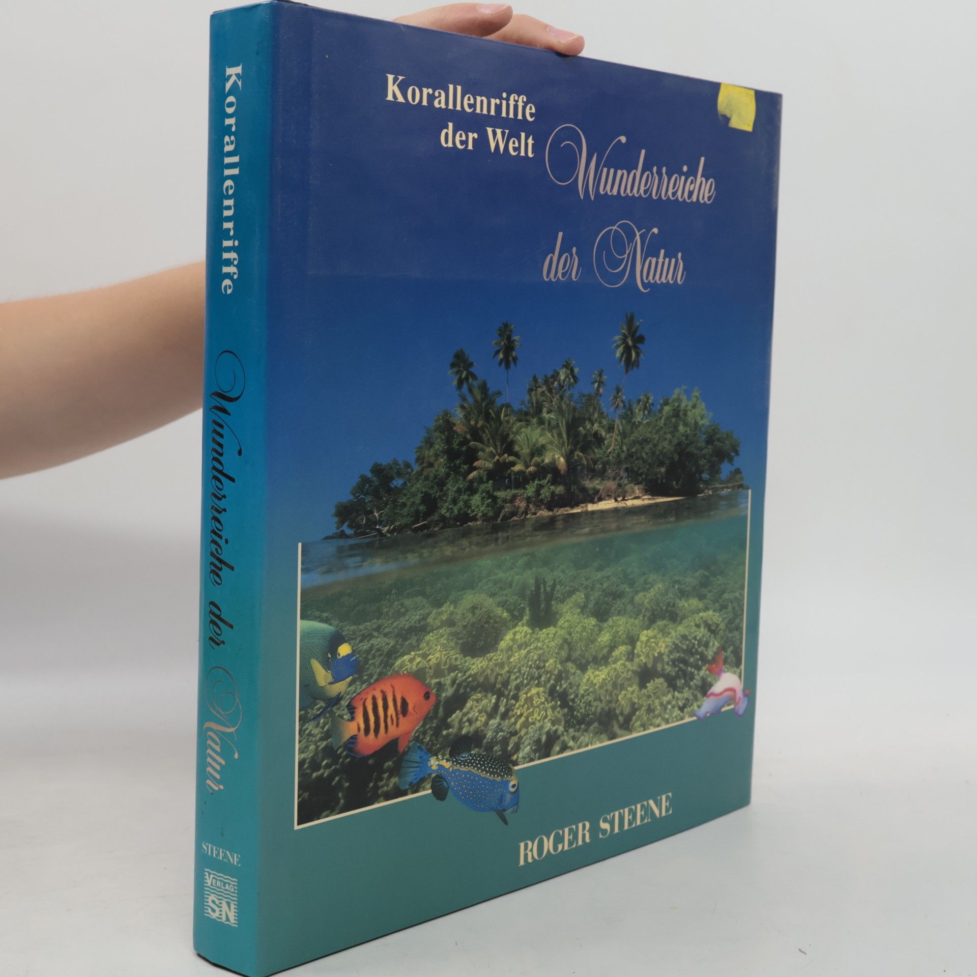 Roger Steene Korallenriffe der Welt