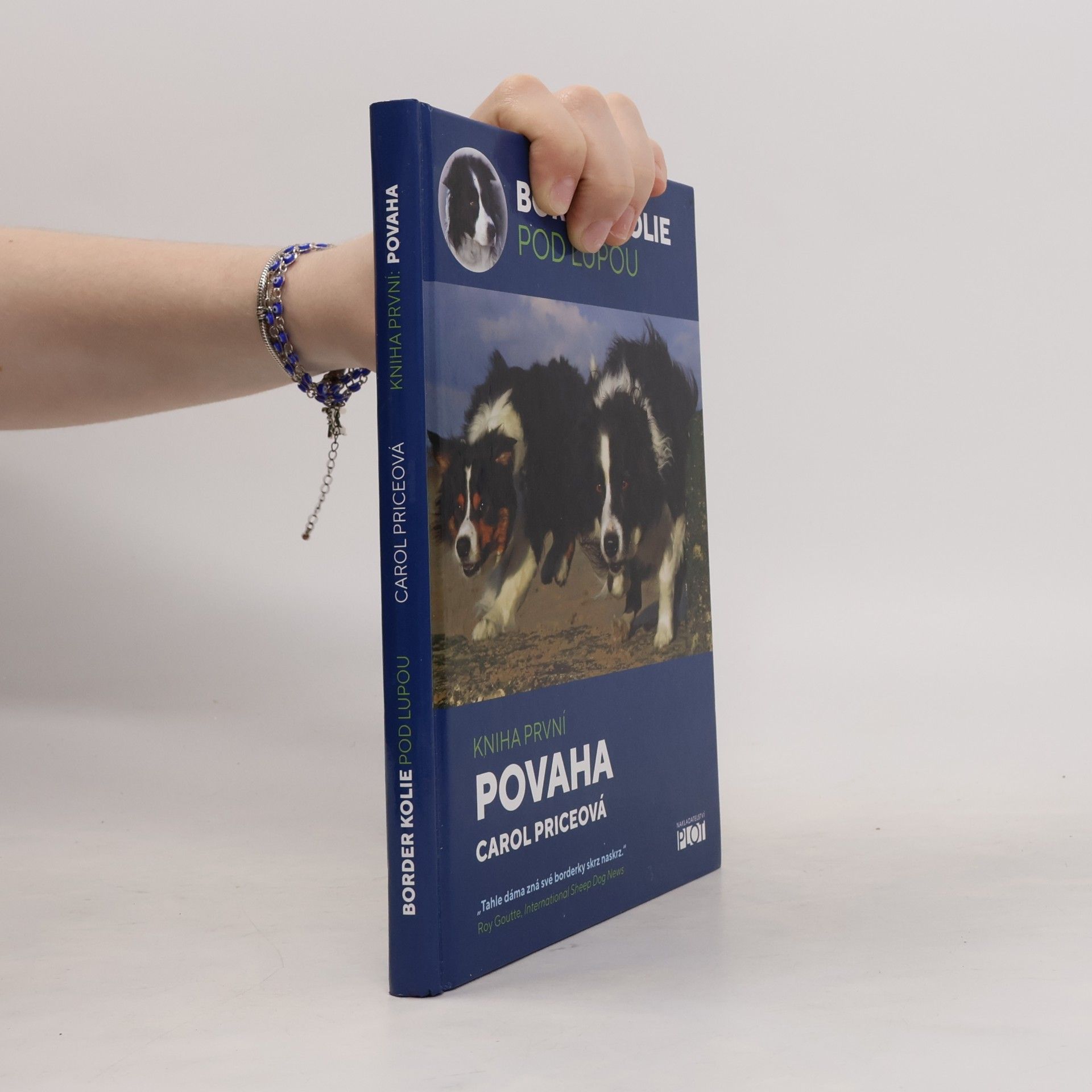 Carol Price Border kolie pod lupou. Kniha první, Povaha