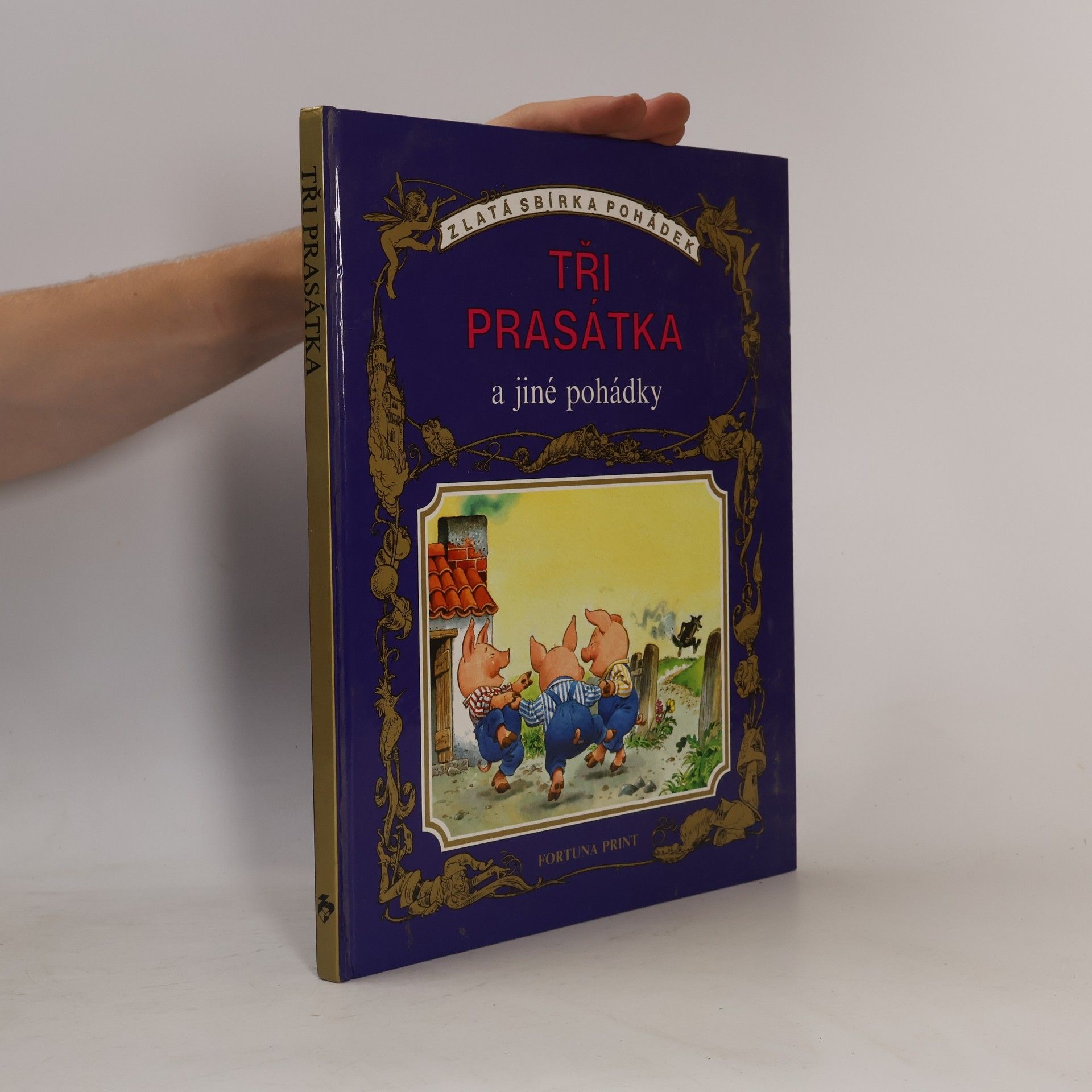 Antonio Lupatelli Tři prasátka a jiné pohádky