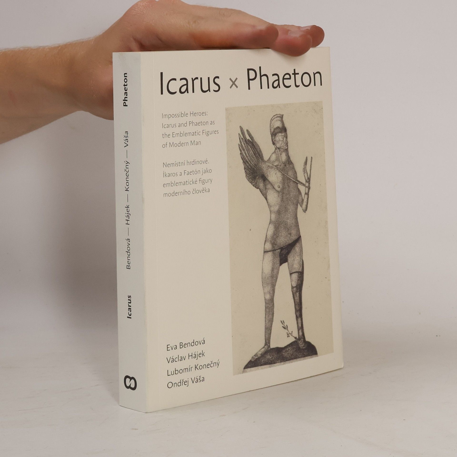 Nemístní hrdinové: Ikaros a Faethón jako emblematické figury moderního člověka