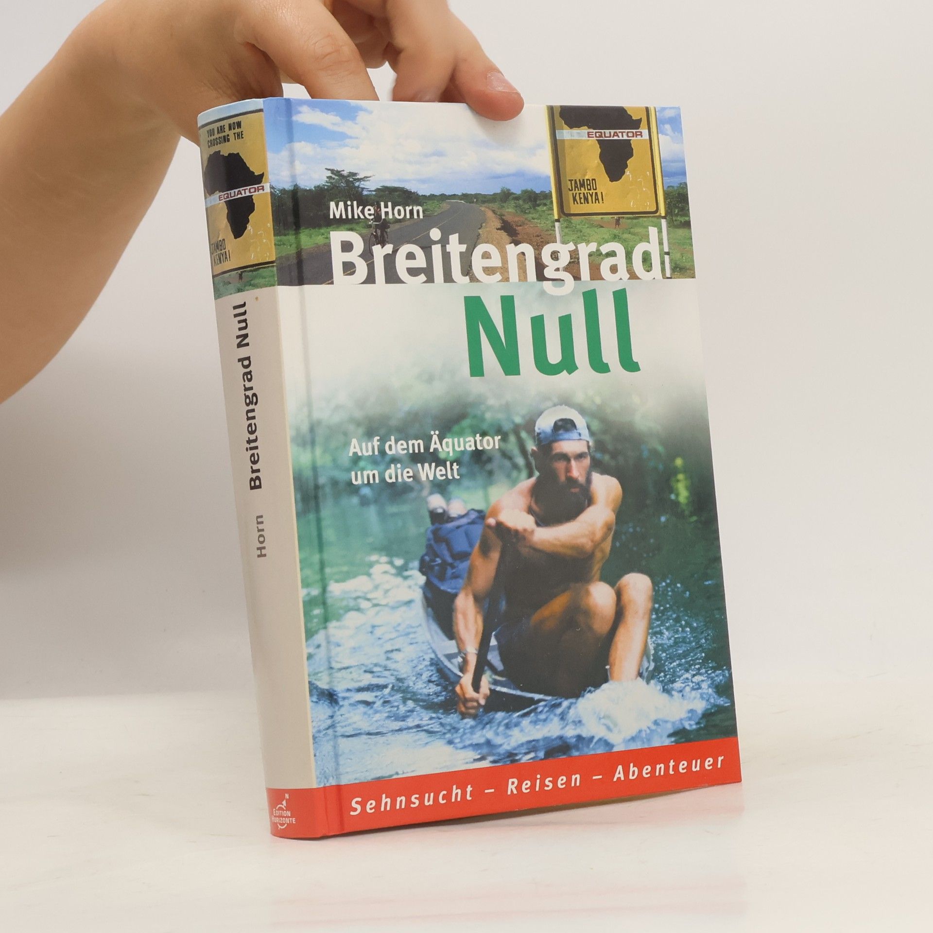 Mike Horn Breitengrad Null