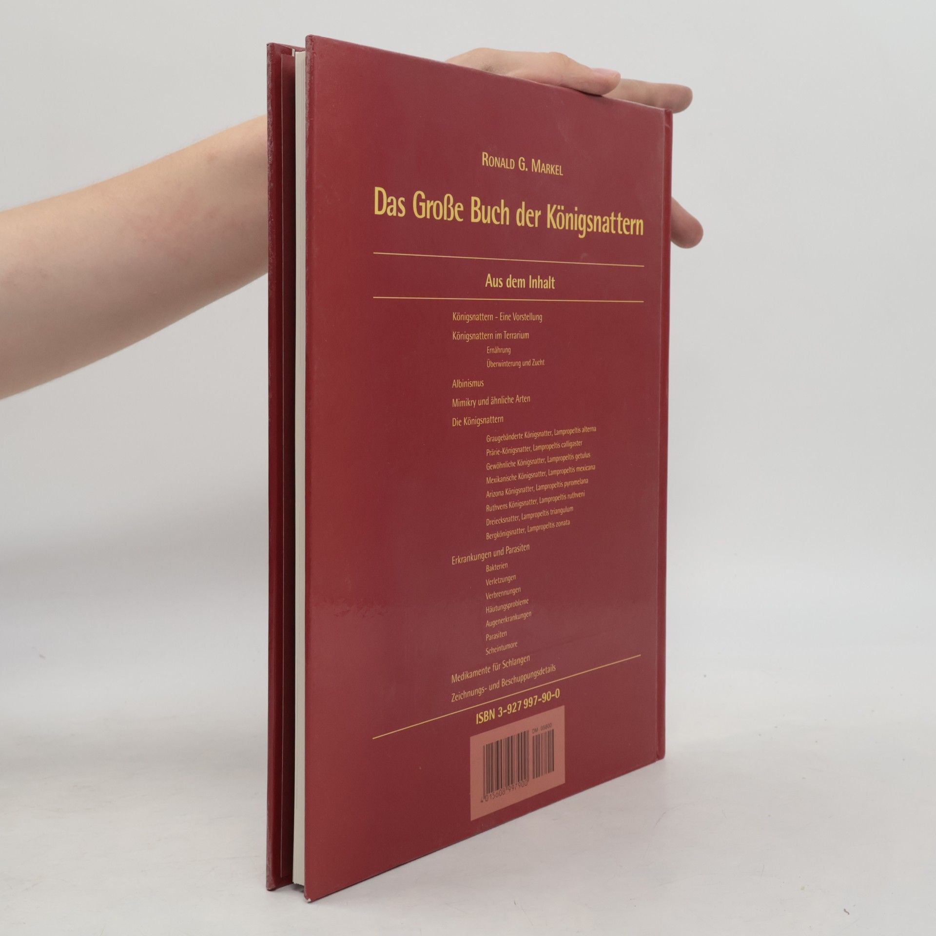 Ronald G. Markel Das grosse Buch der Königsnattern