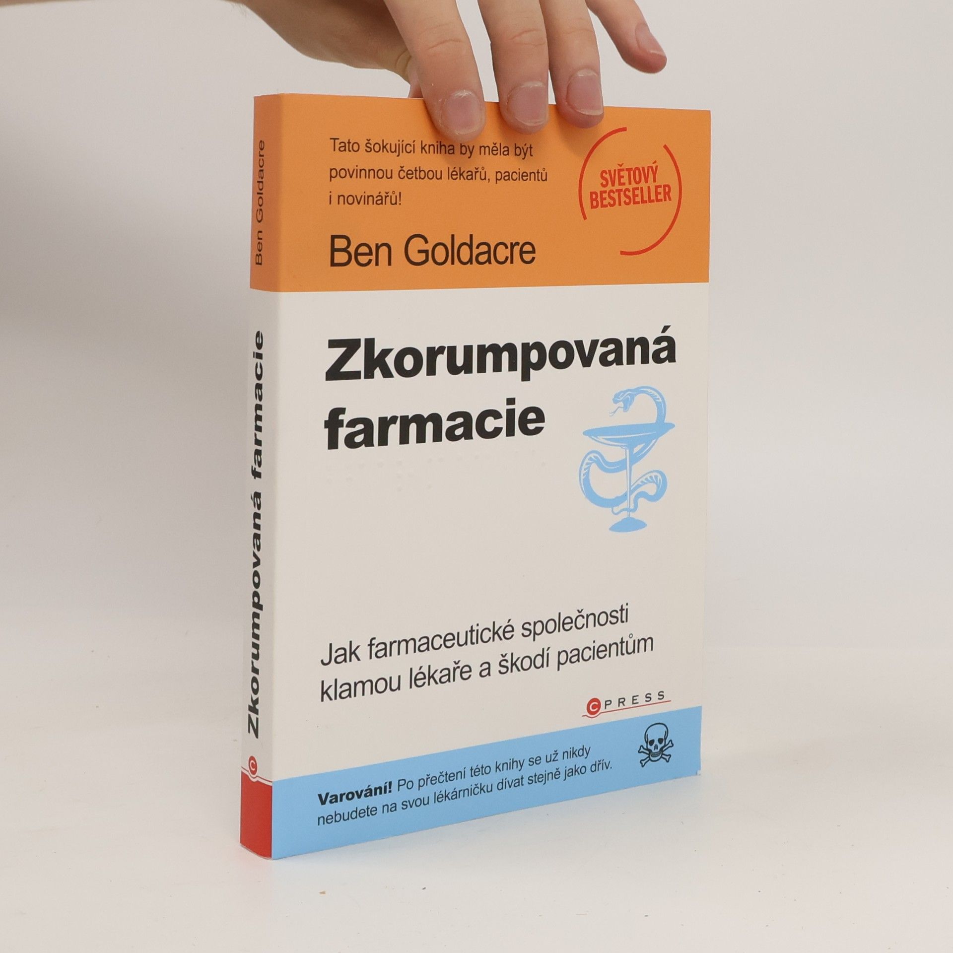 Ben Goldacre Zkorumpovaná farmacie