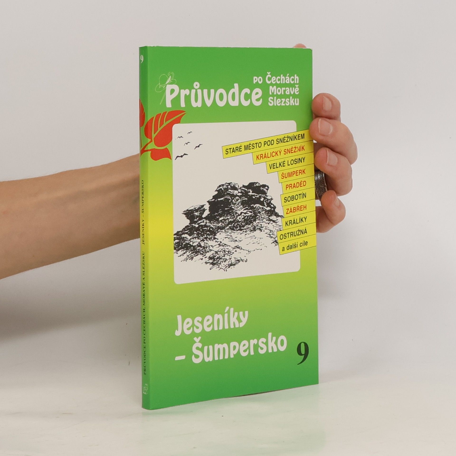Collectif d'auteurs Průvodce po Čechách, Moravě a Slezsku. Jeseníky - Šumpersko