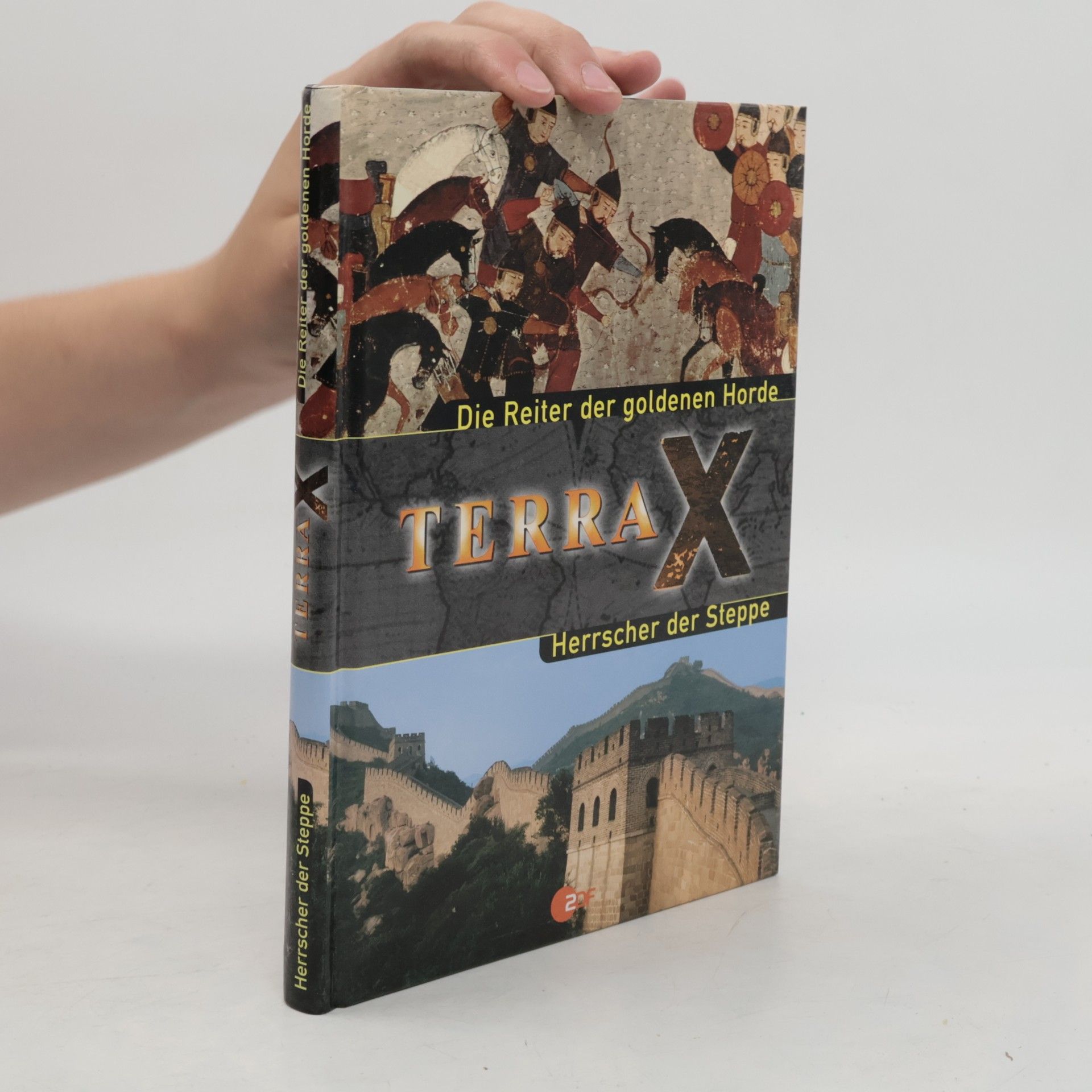 Kolektiv autorů Terra X. Herrscher der Steppe