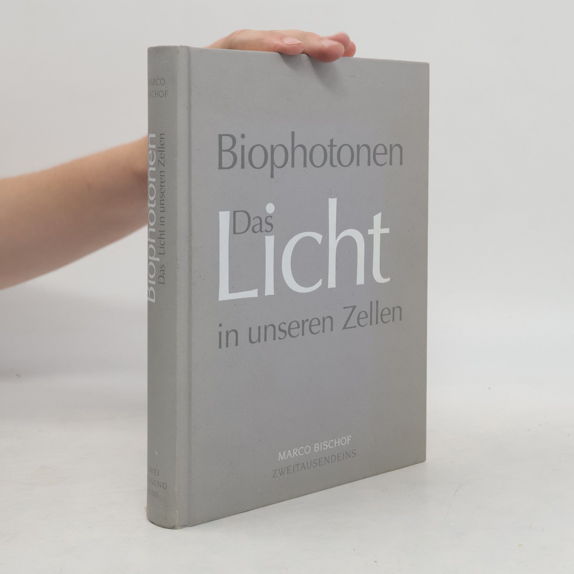 Marco Bischof Biophotonen