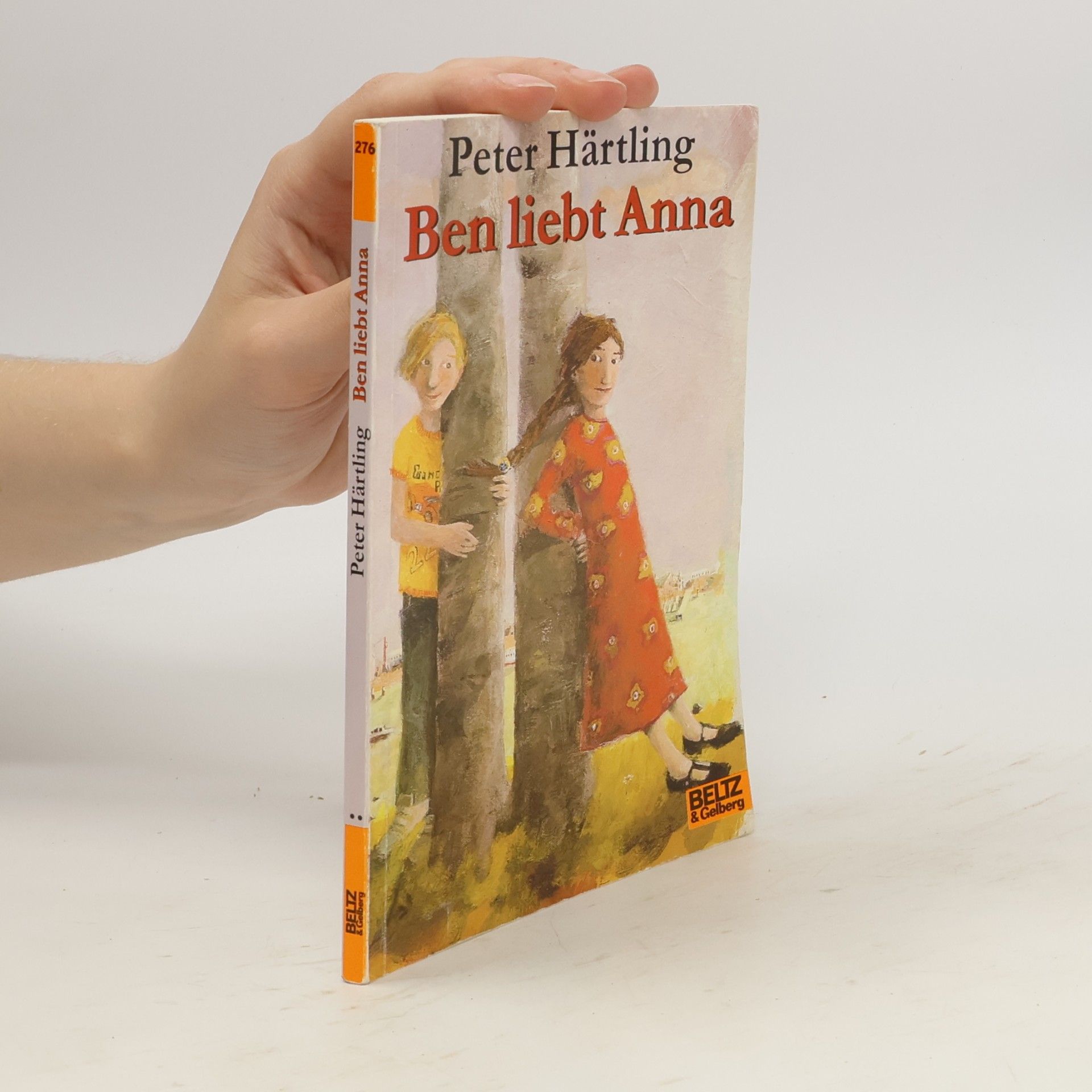 Peter Härtling Ben liebt Anna