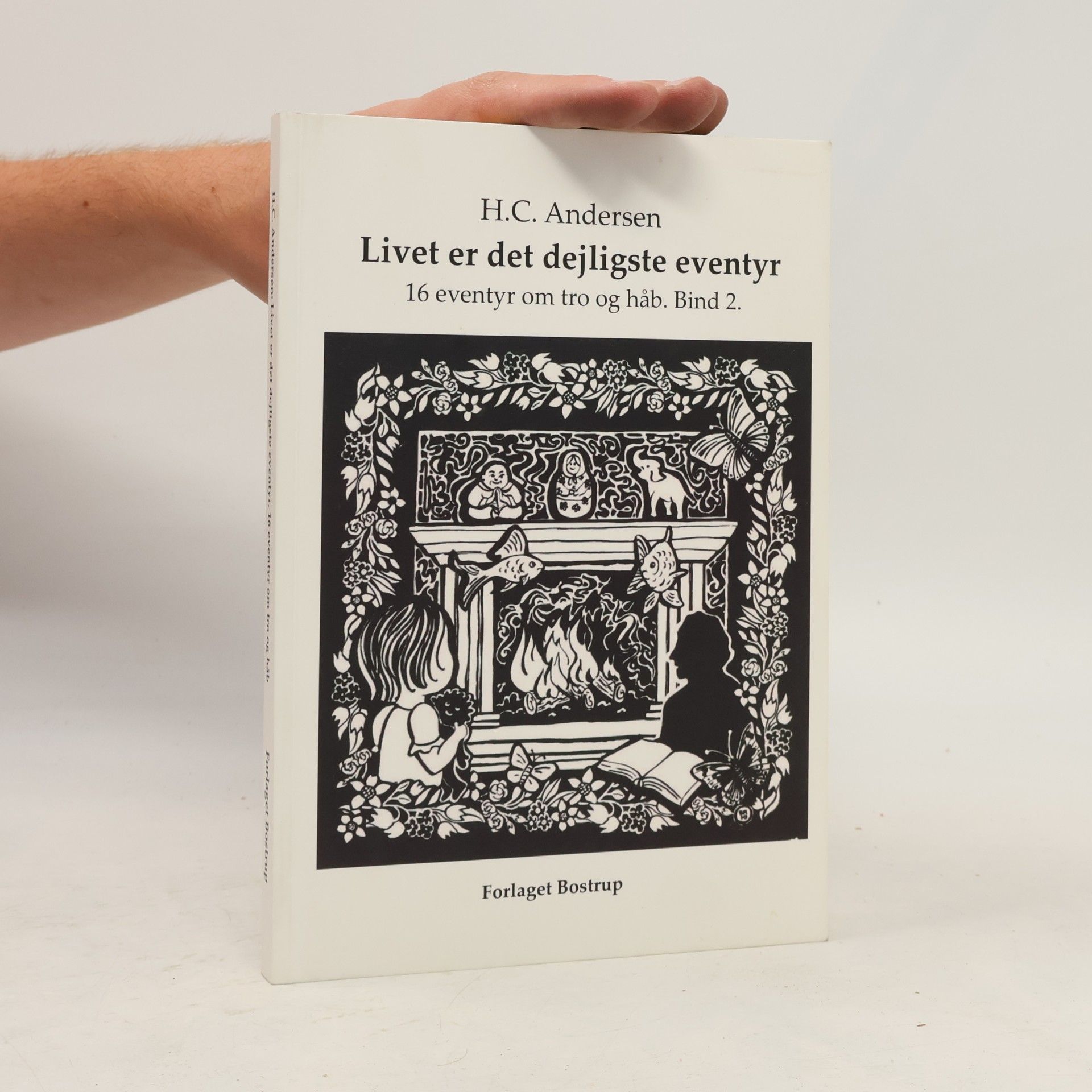 Hans Christian Andersen Livet er det dejligste eventyr