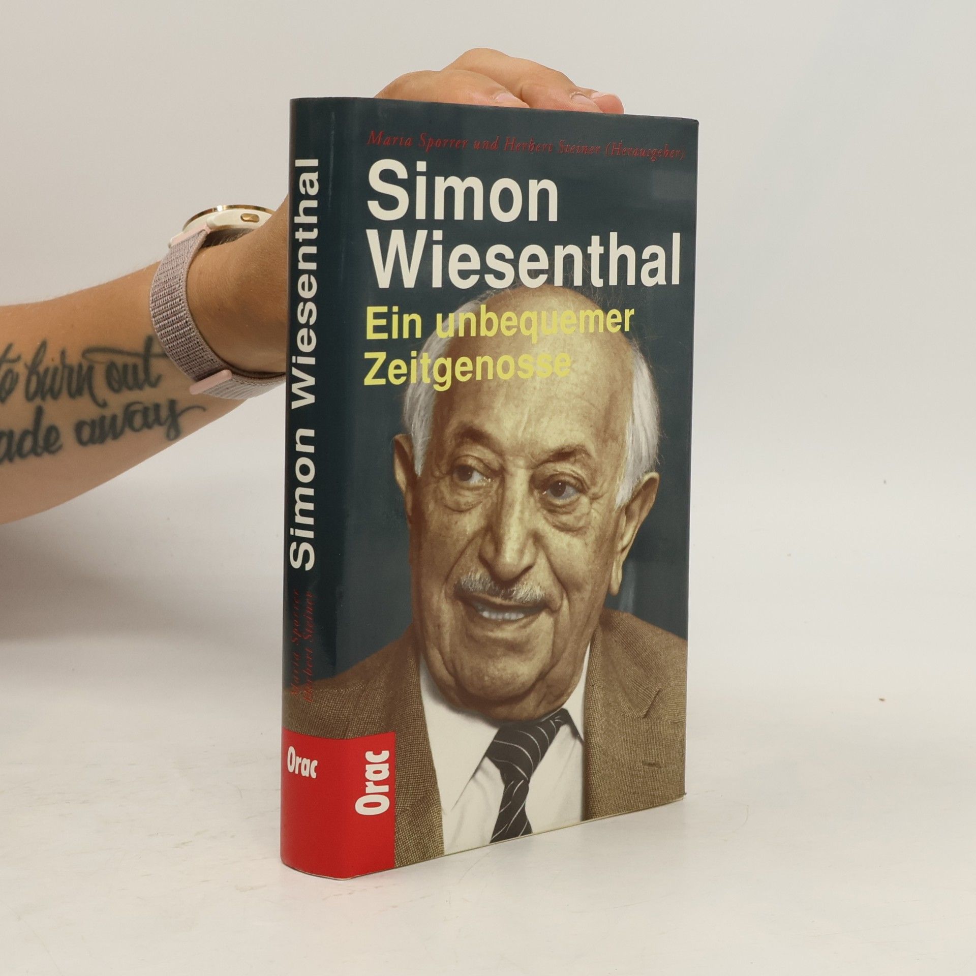 Maria Sporrer Simon Wiesenthal : Ein unbequemer Zeitgenosse