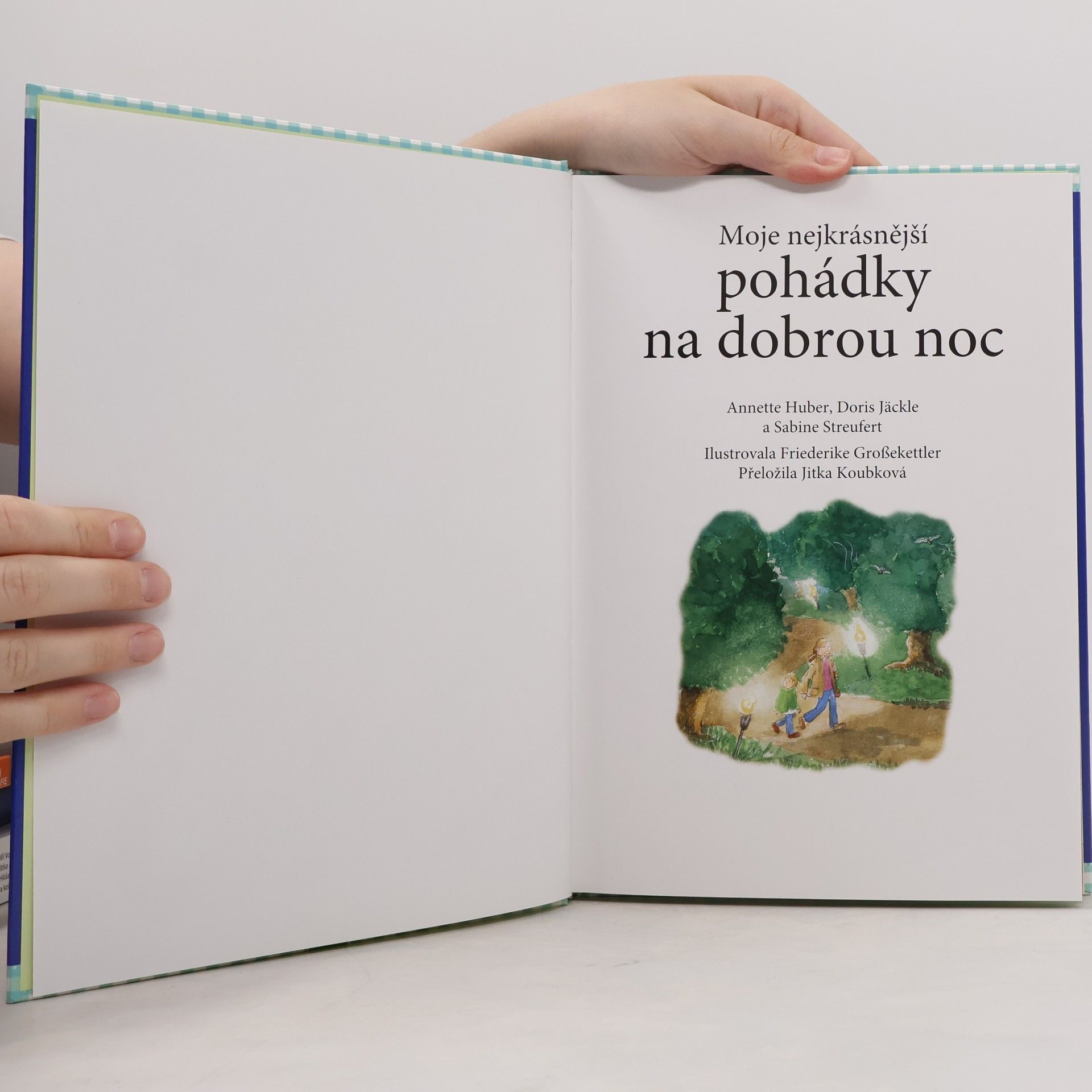 Annette Huber Moje nejkrásnější pohádky na dobrou noc