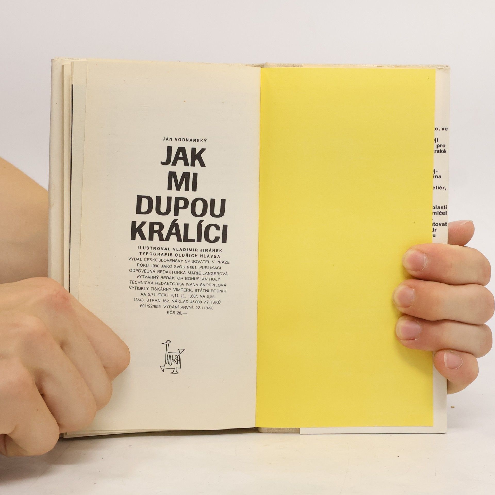 Jan Vodňanský Jak mi dupou králíci