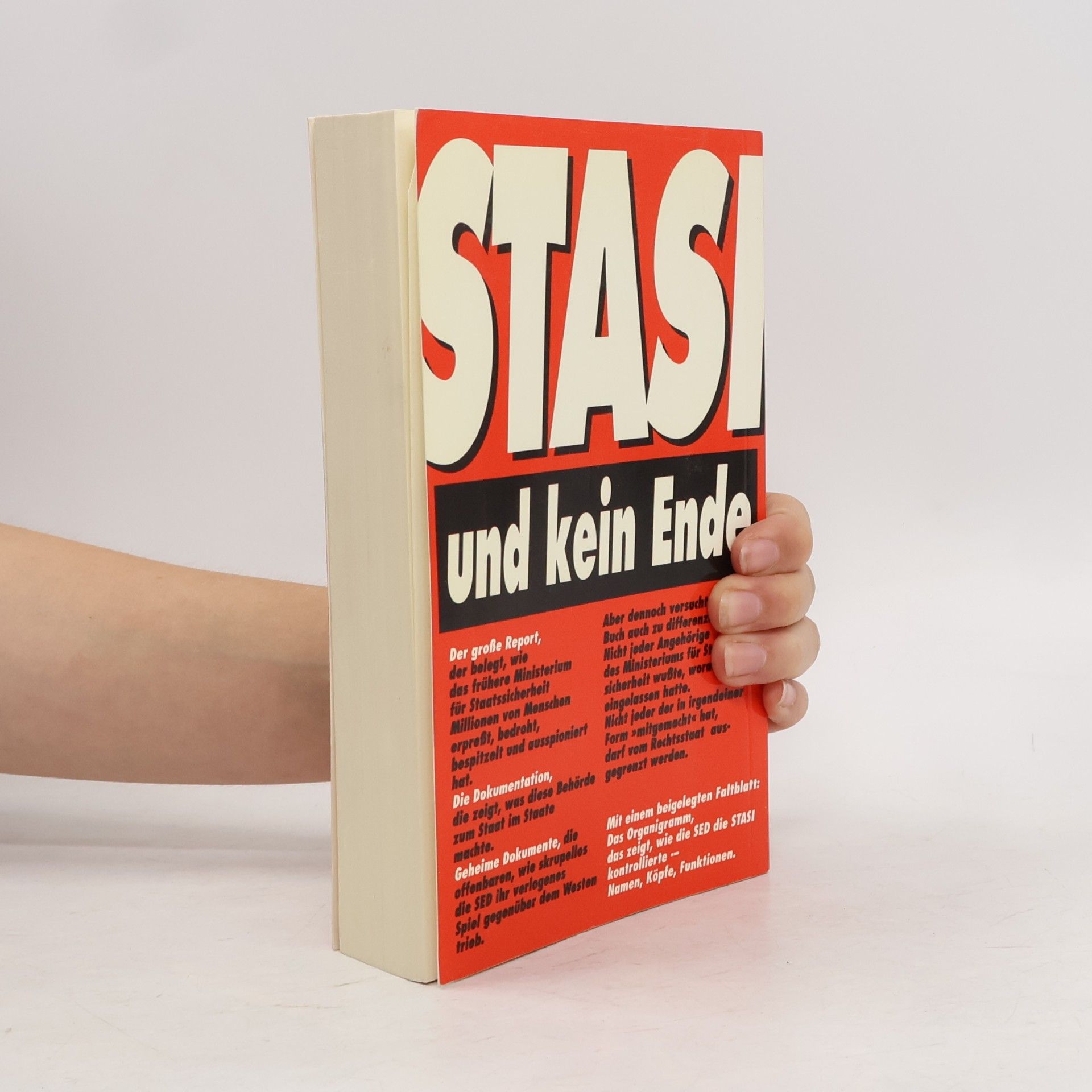 Manfred Schell Stasi und kein Ende. Die Personen und Fakten
