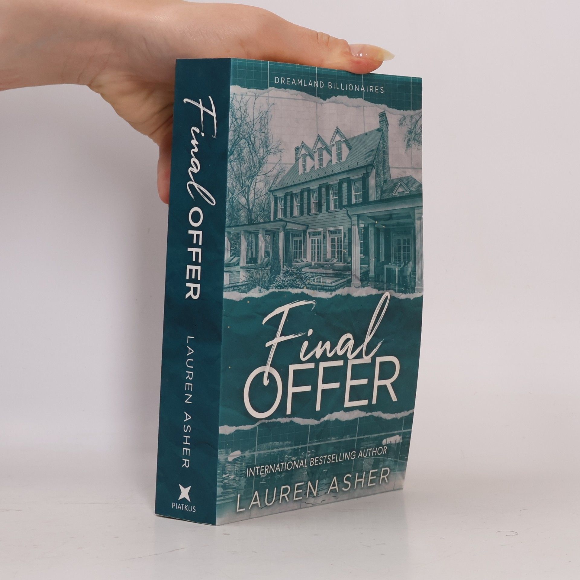 Lauren Asher Dreamland Billionaires. Final Offer