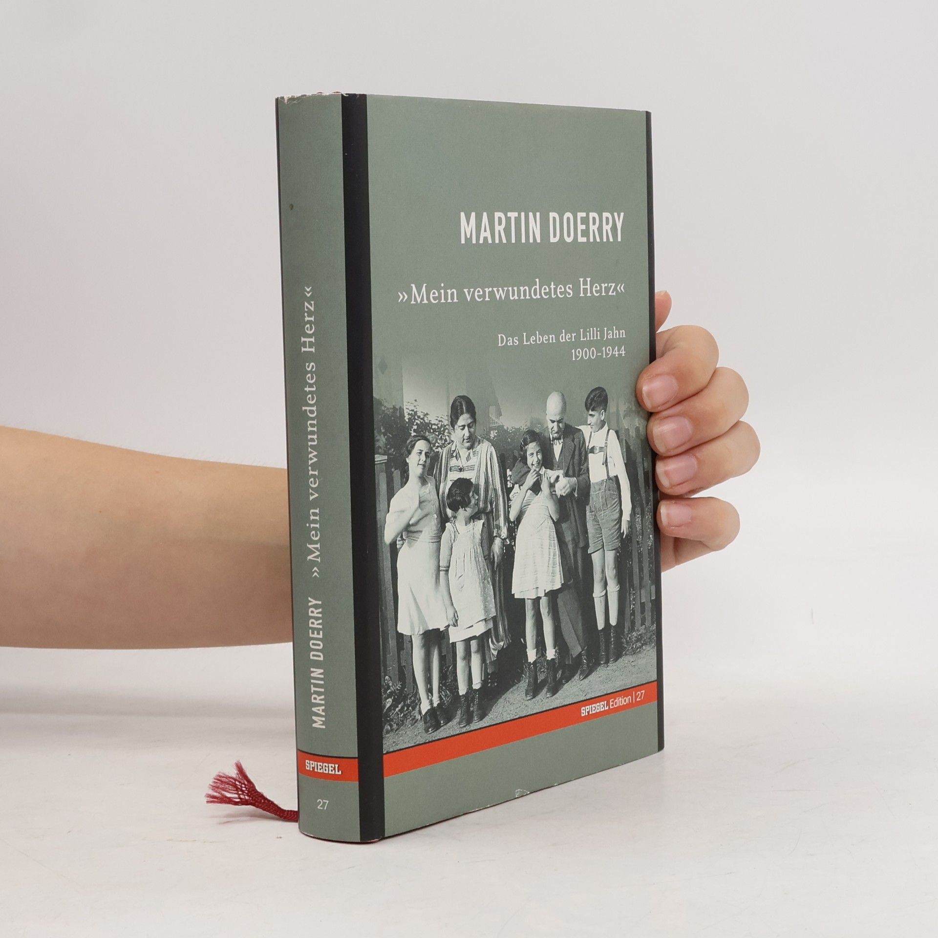 Martin Doerry "Mein verwundetes Herz"