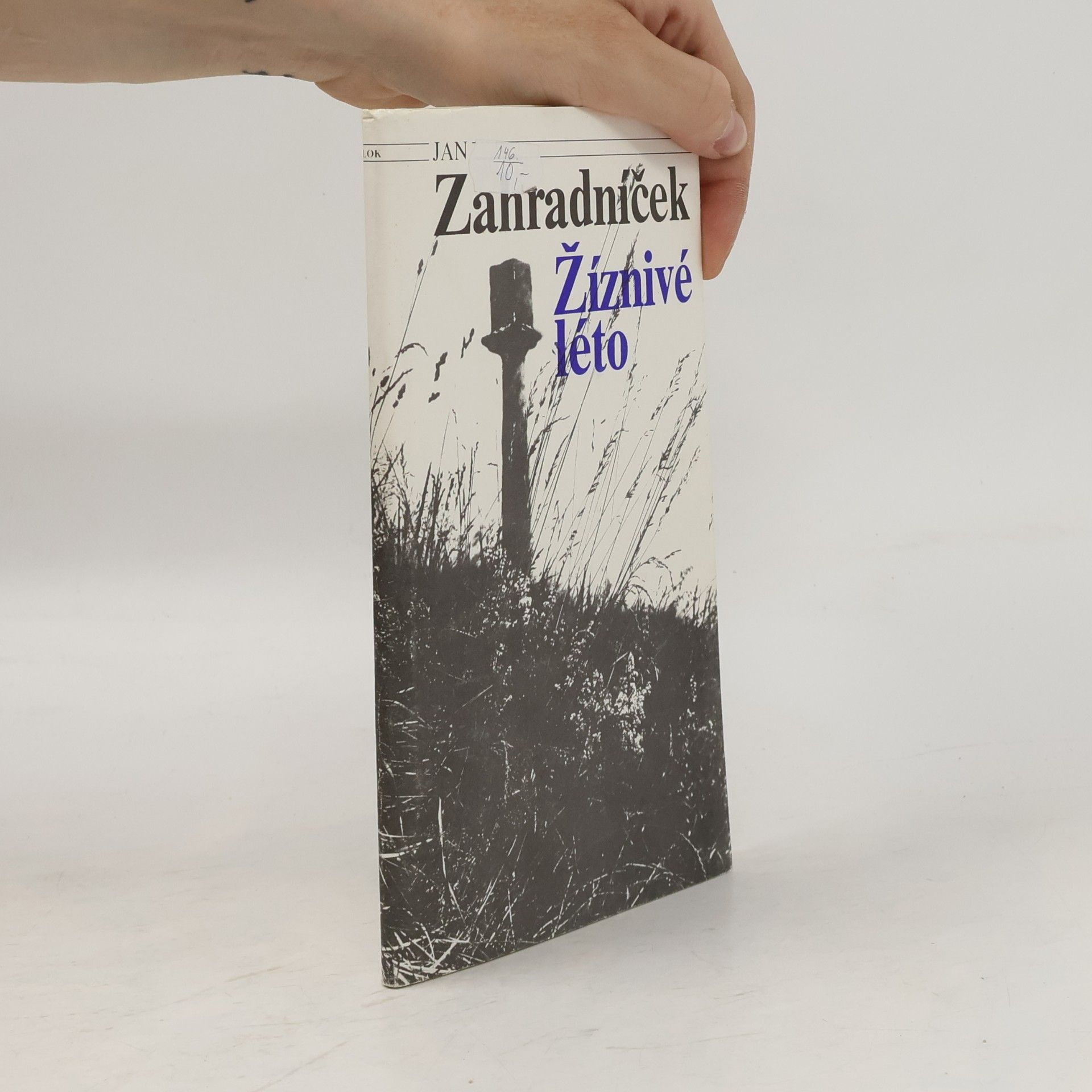 Jan Zahradníček Žíznivé léto