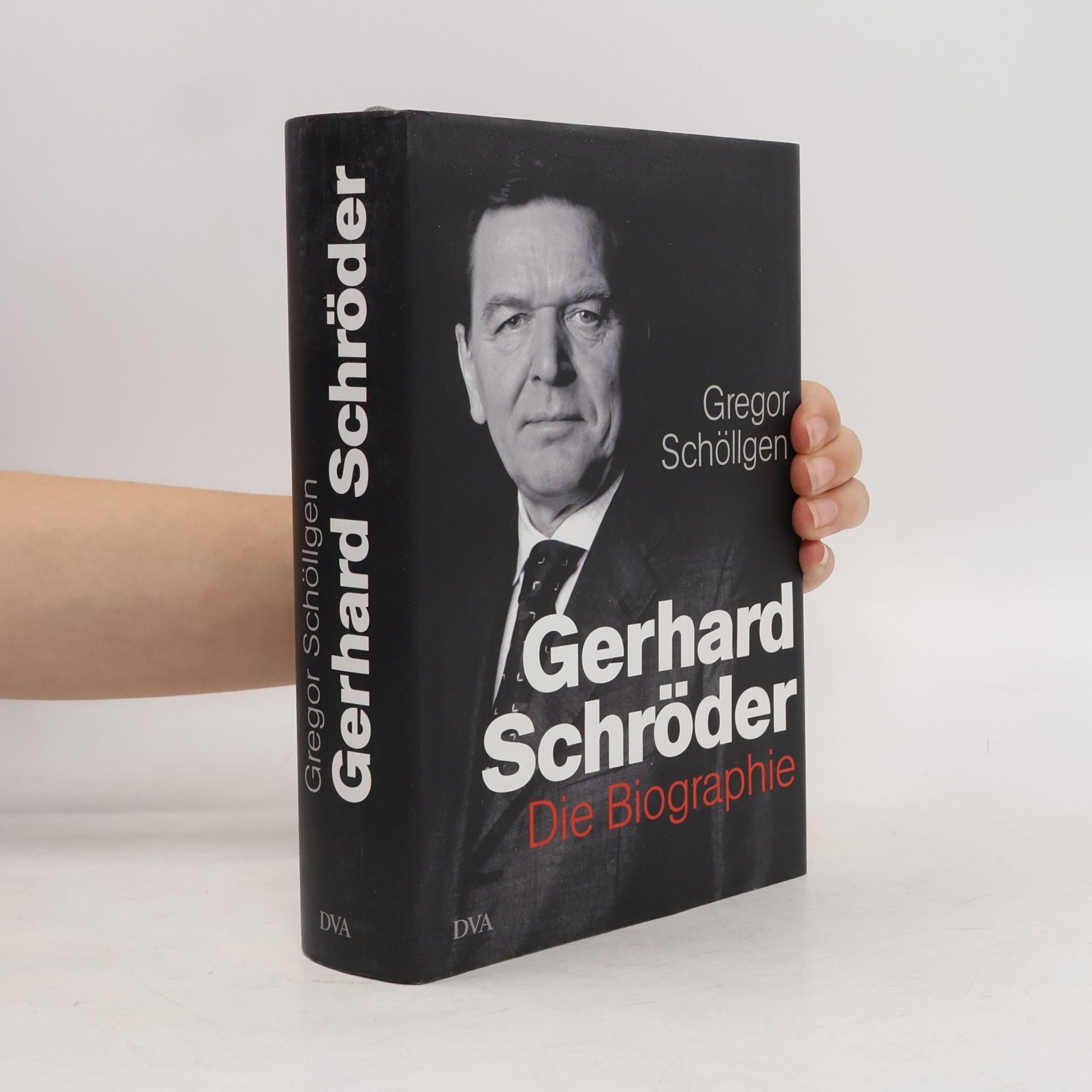 Gregor Schöllgen Gerhard Schröder