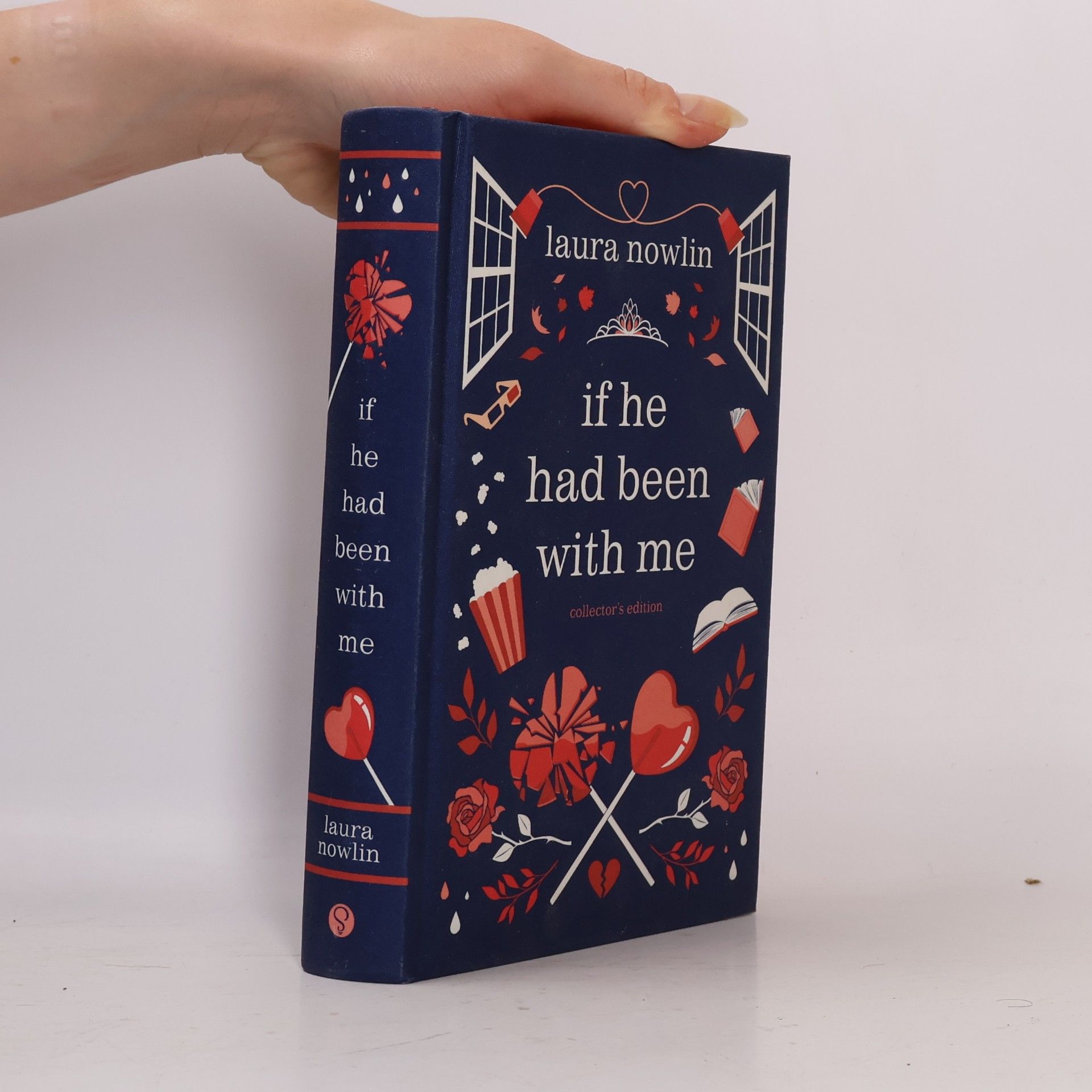 Laura Nowlin If He Had Been with Me. Collector's Edition