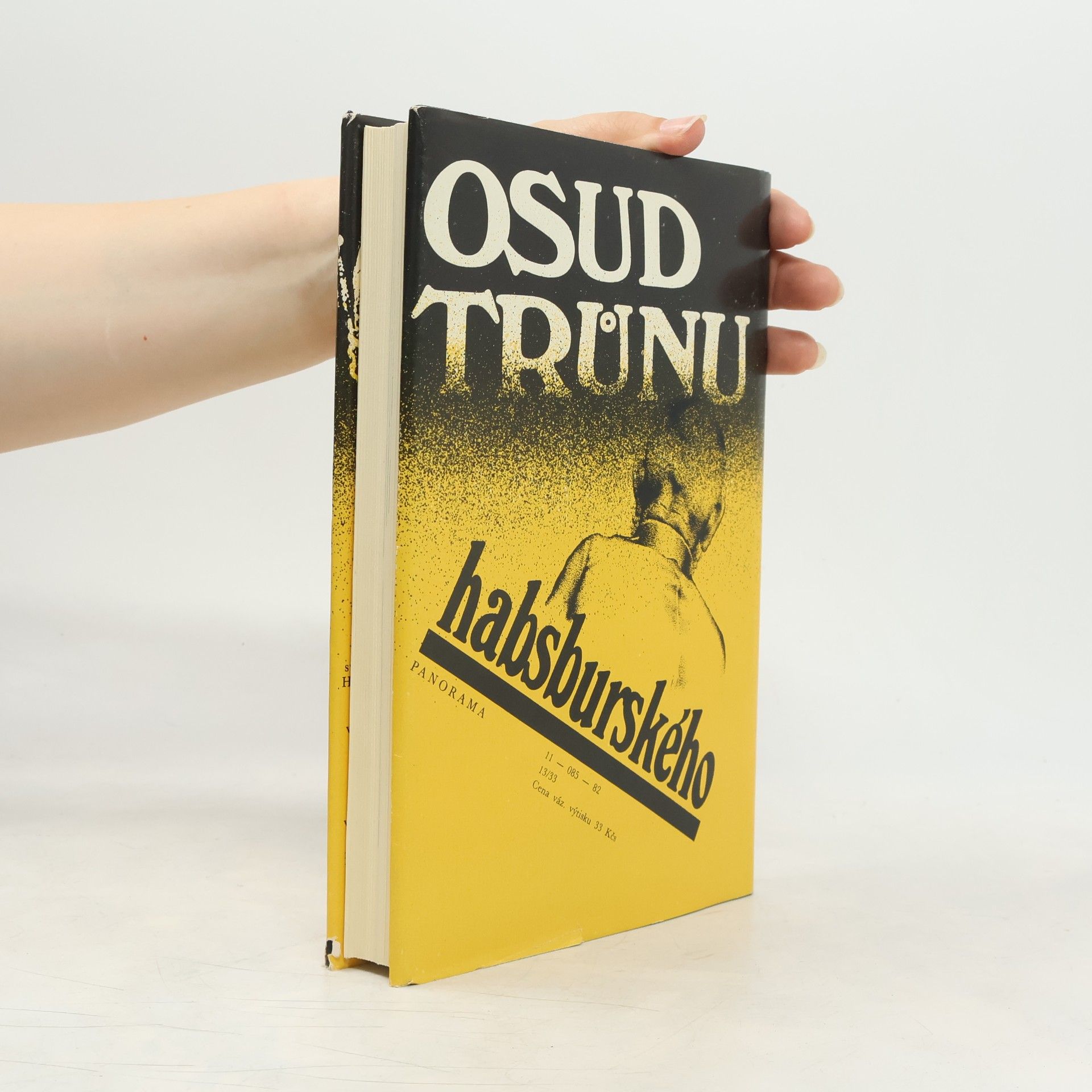 Jan Galandauer Osud trůnu habsburského