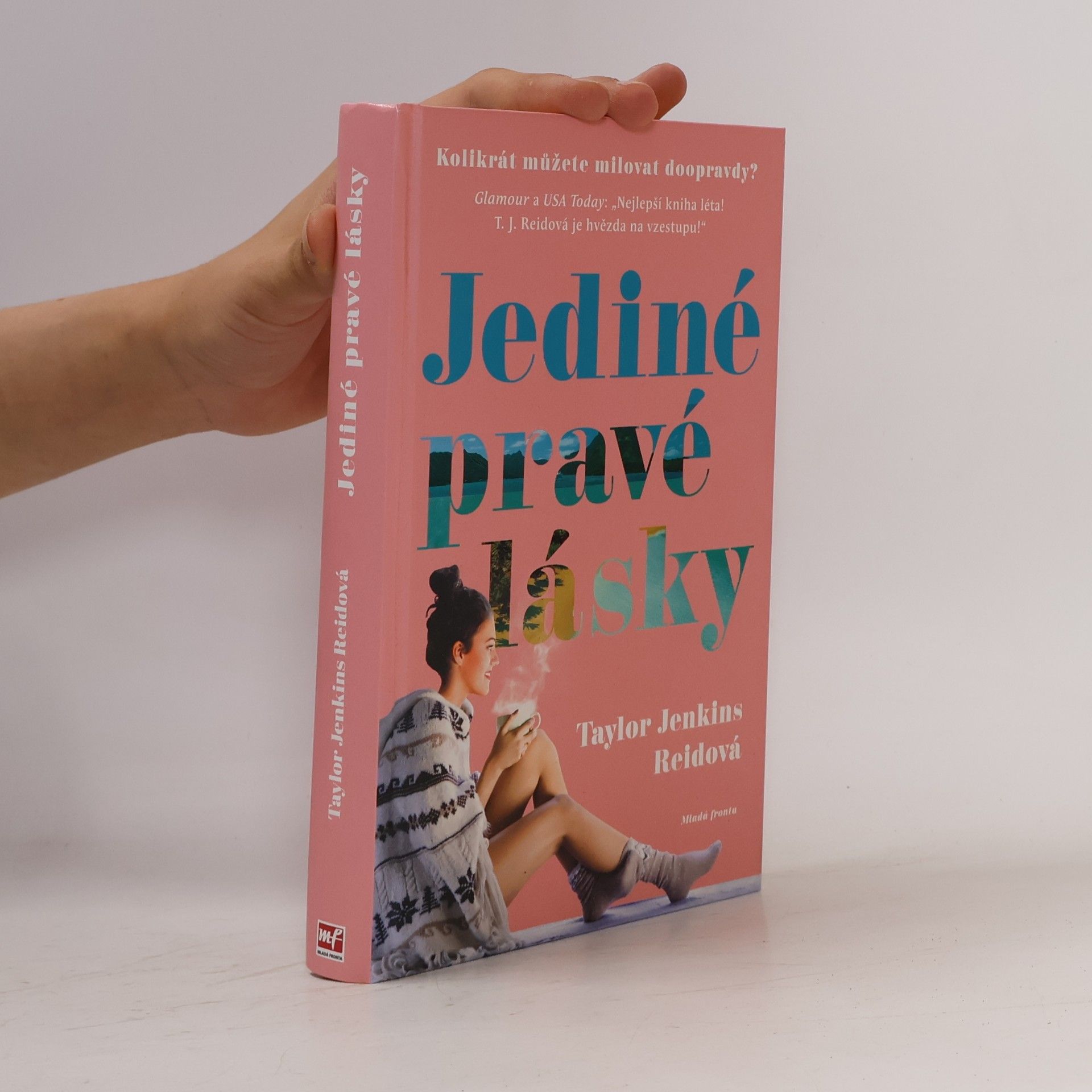Taylor Jenkins Reid Jediné pravé lásky