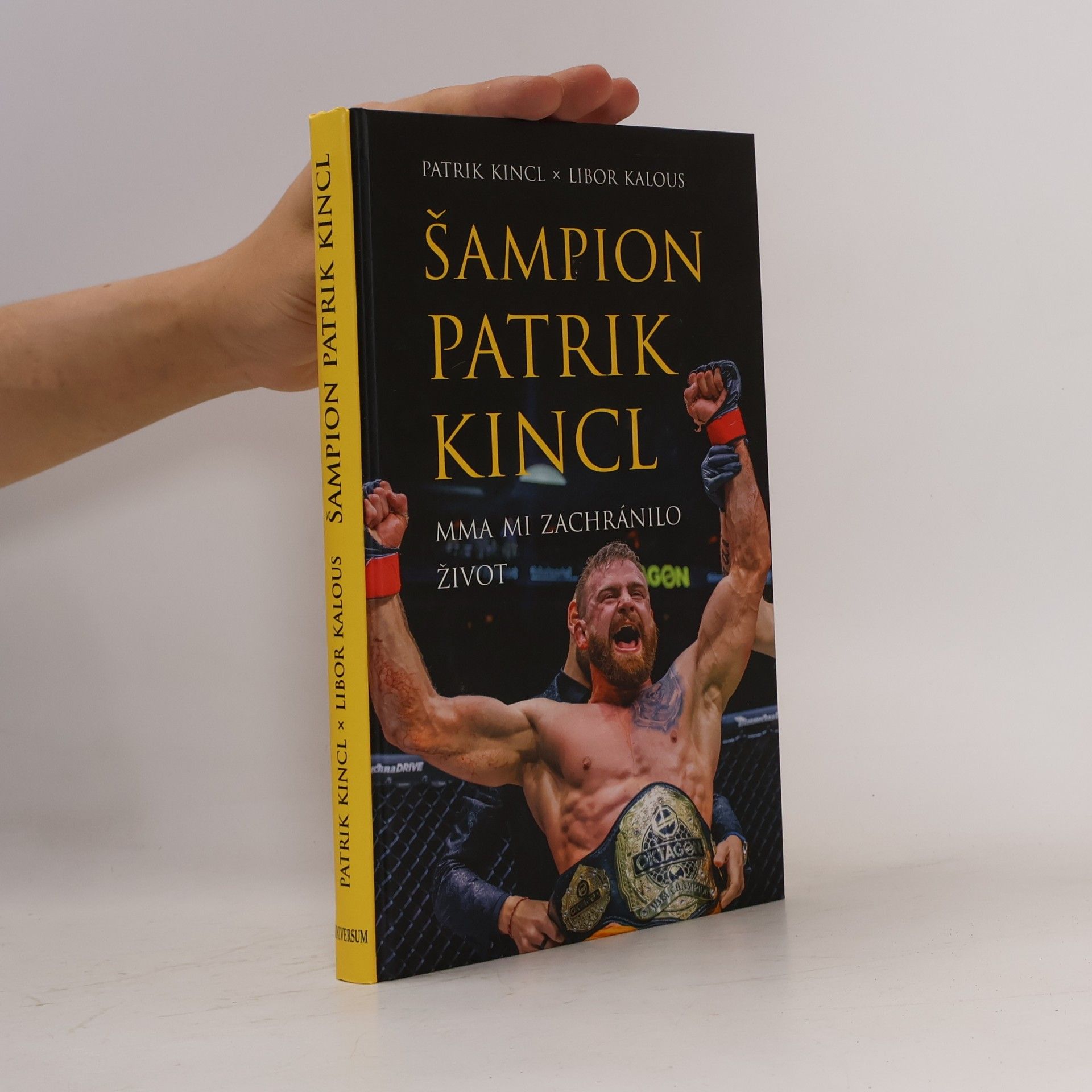 Patrik Kincl Šampion Patrik Kincl. MMA mi zachránilo život