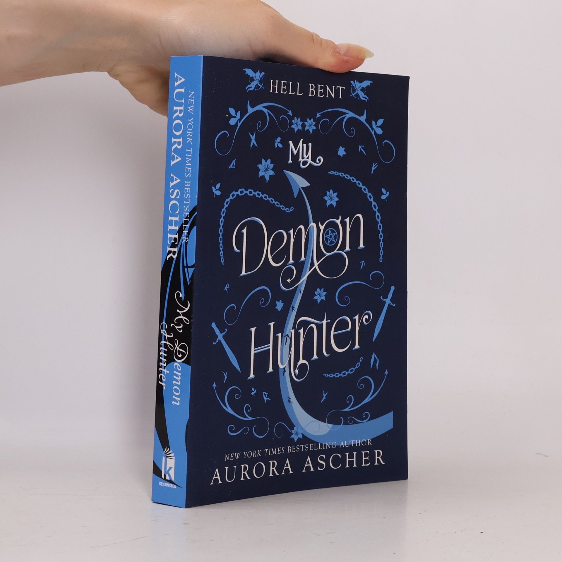 Aurora Ascher Hell Bent - 2: My Demon Hunter: Deluxe Limited Edition