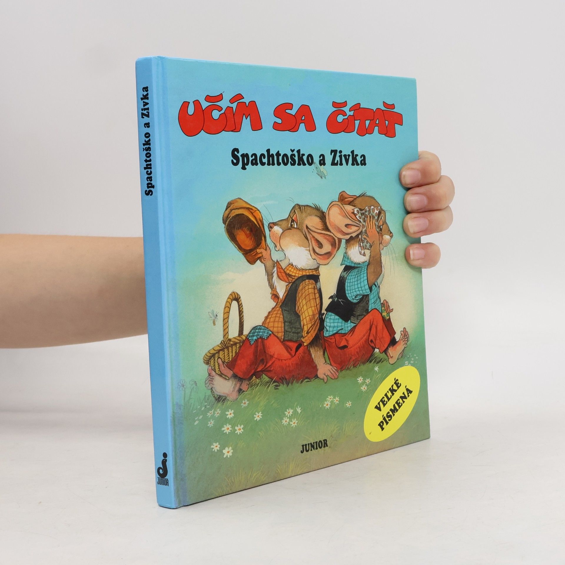 Kolektiv autorů Učím sa čítať. Spachtoško a Zivka