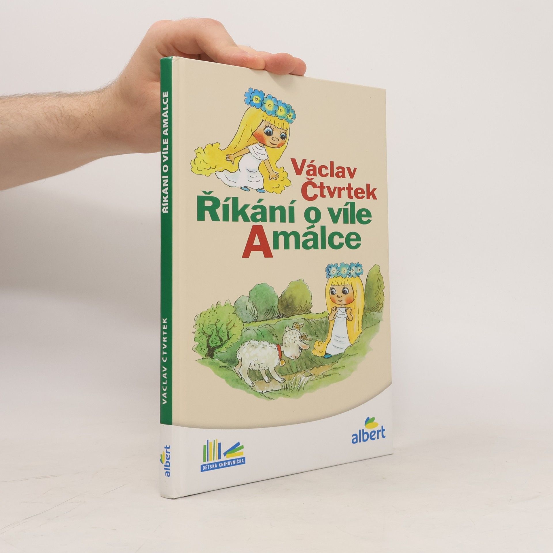 Václav Čtvrtek Říkání o víle Amálce