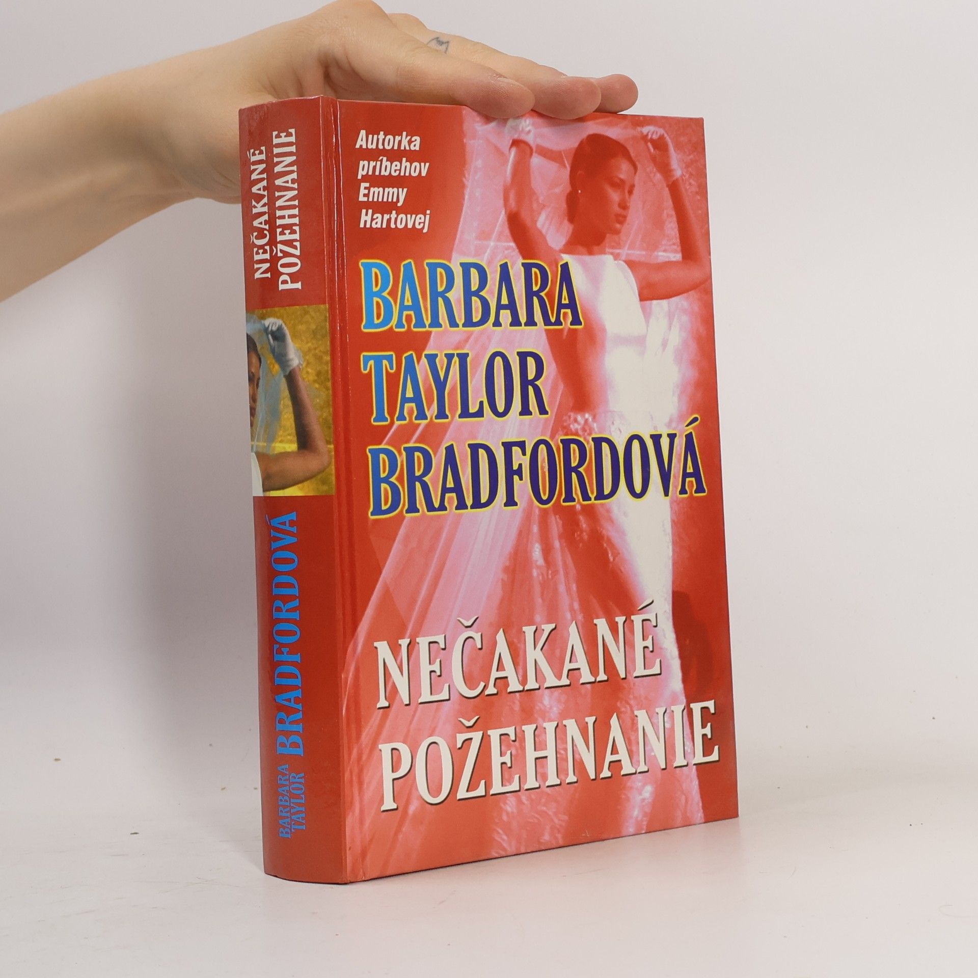 Barbara Taylor Bradford Nečakané požehnanie