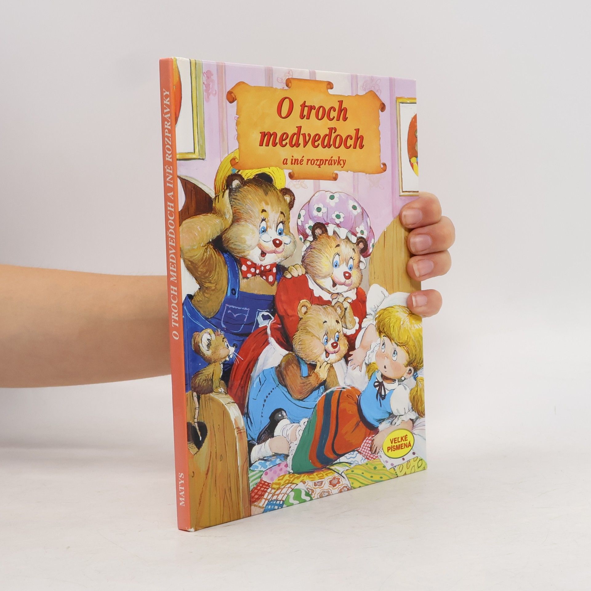 Autorenkollektiv O troch medveďoch a iné rozprávky
