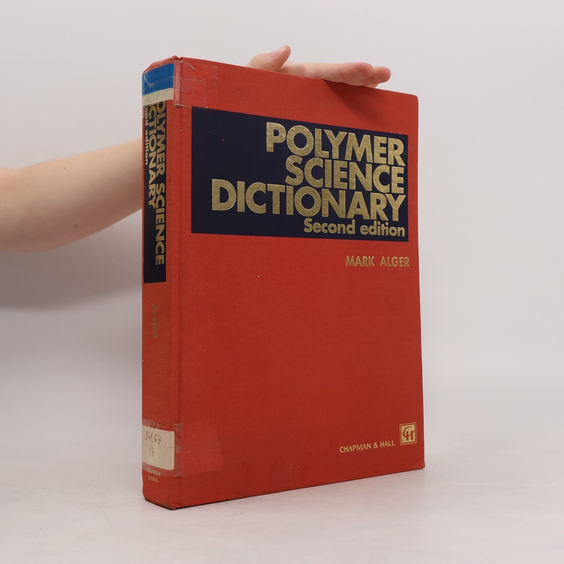 Mark S. M. Alger Polymer Science Dictionary