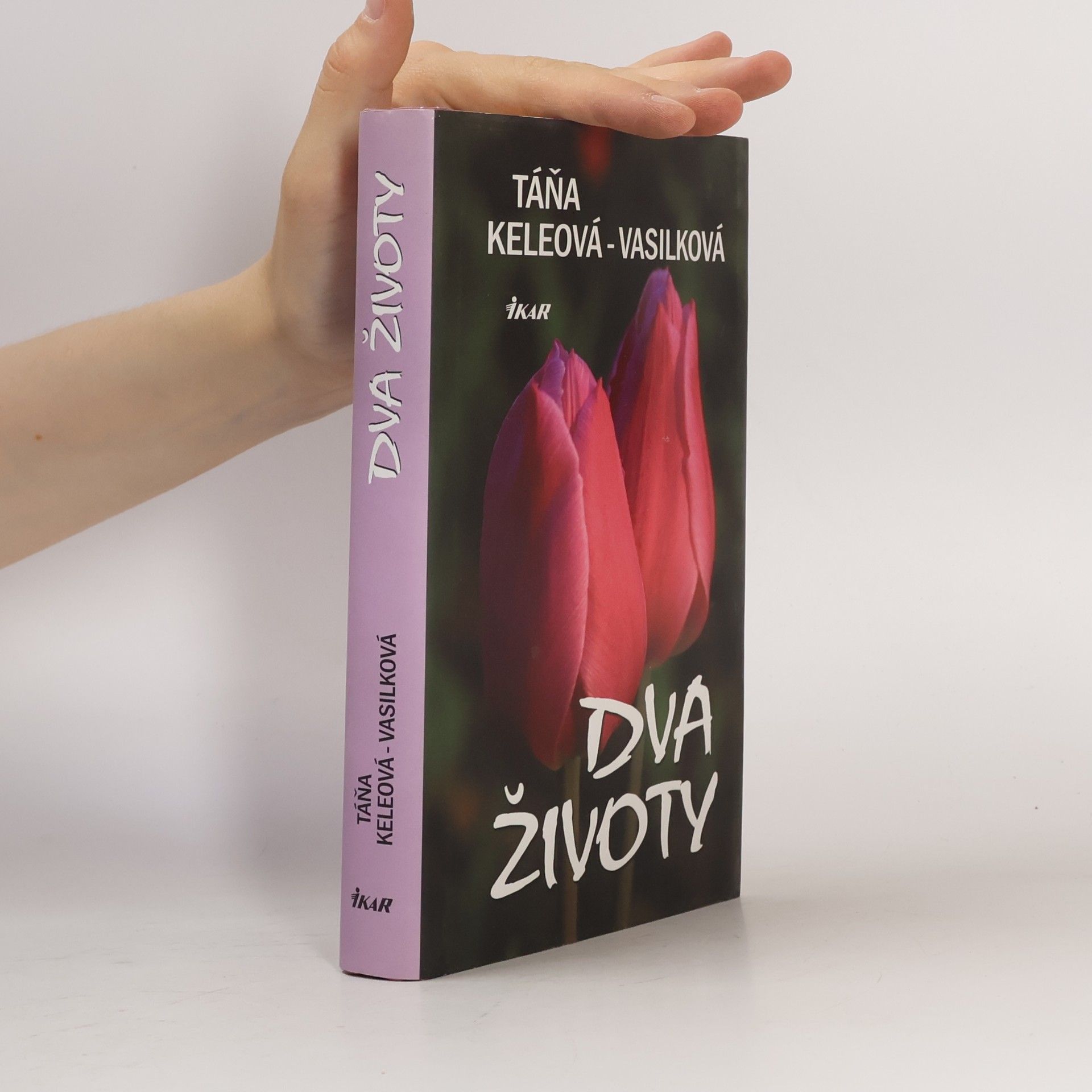 Táňa Keleová-Vasilková Dva životy