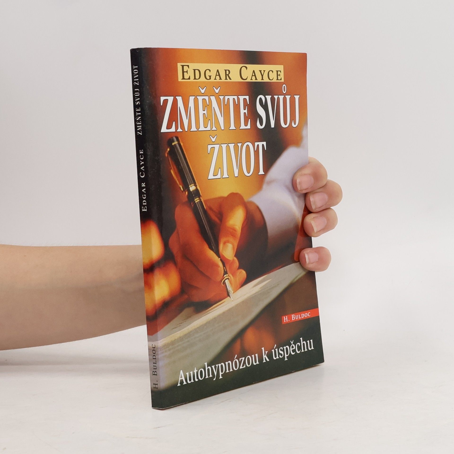 Změňte svůj život : 31 programů pro rozvoj osobnosti