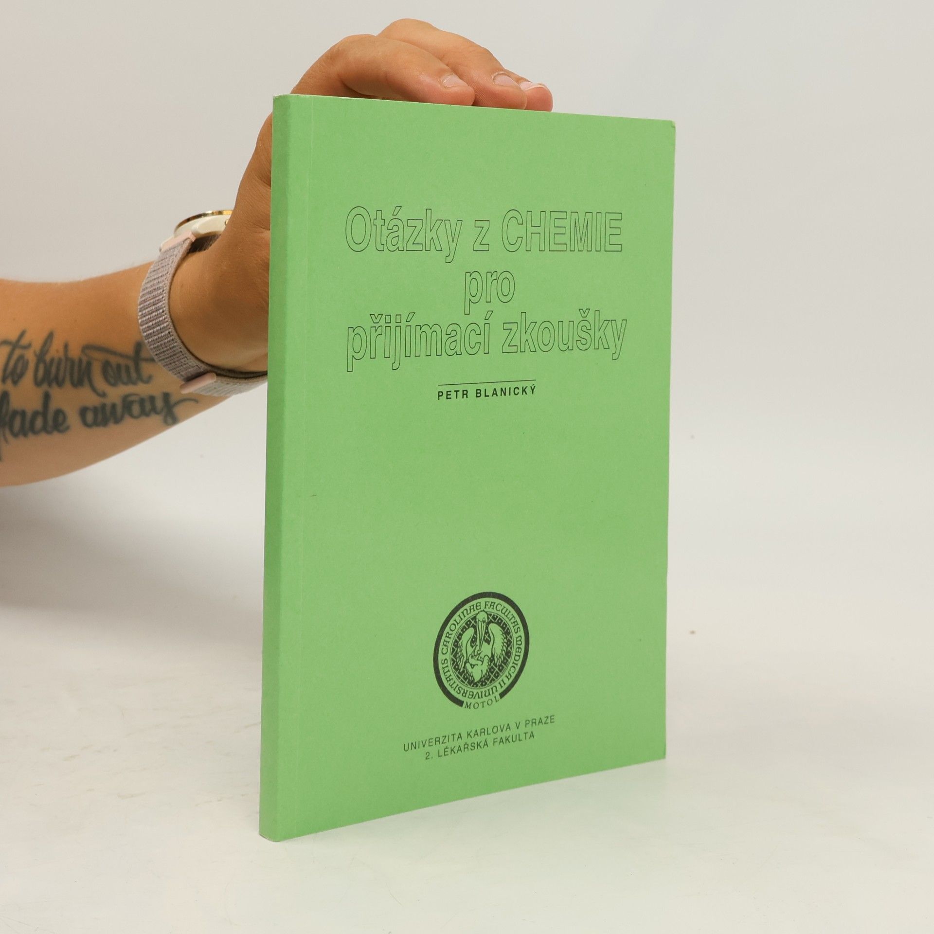 Petr Blanický Otázky z Chemie pro přijímací zkoušky - Opakování středoškolské chemie, otázky a odpovědi