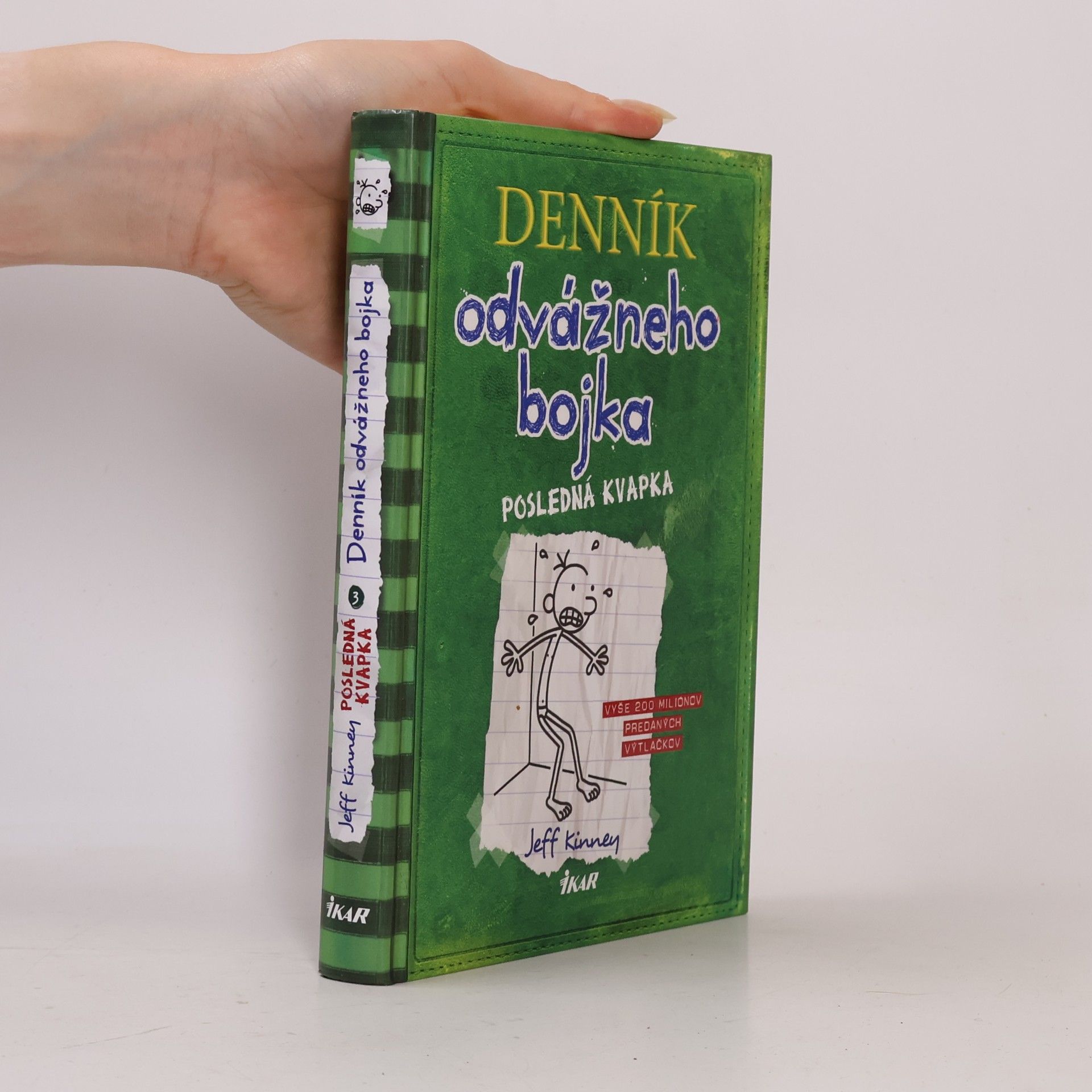 Jeff Kinney Denník odvážného bojka - Posledná kvapka