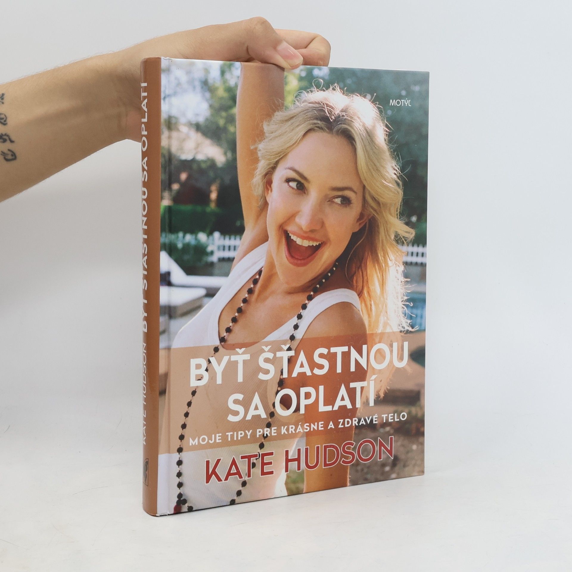 Kate Hudson Byť šťastnou sa oplatí