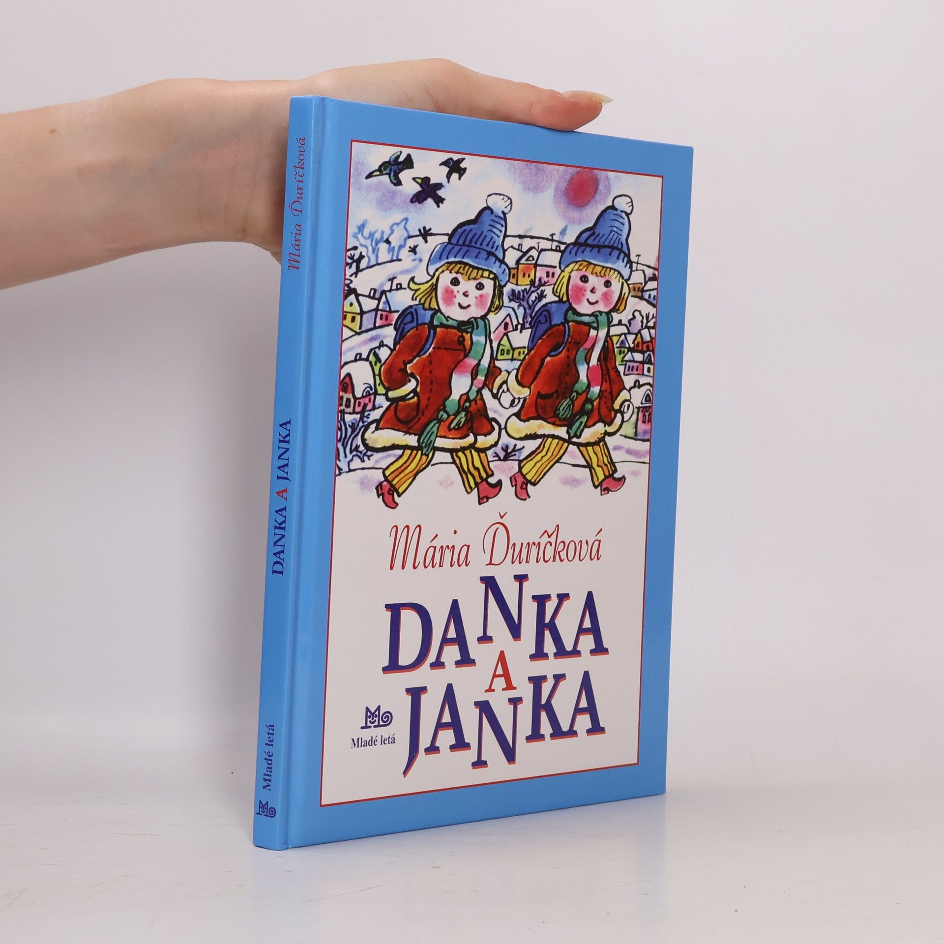 Mária Ďuríčková Danka a Janka.