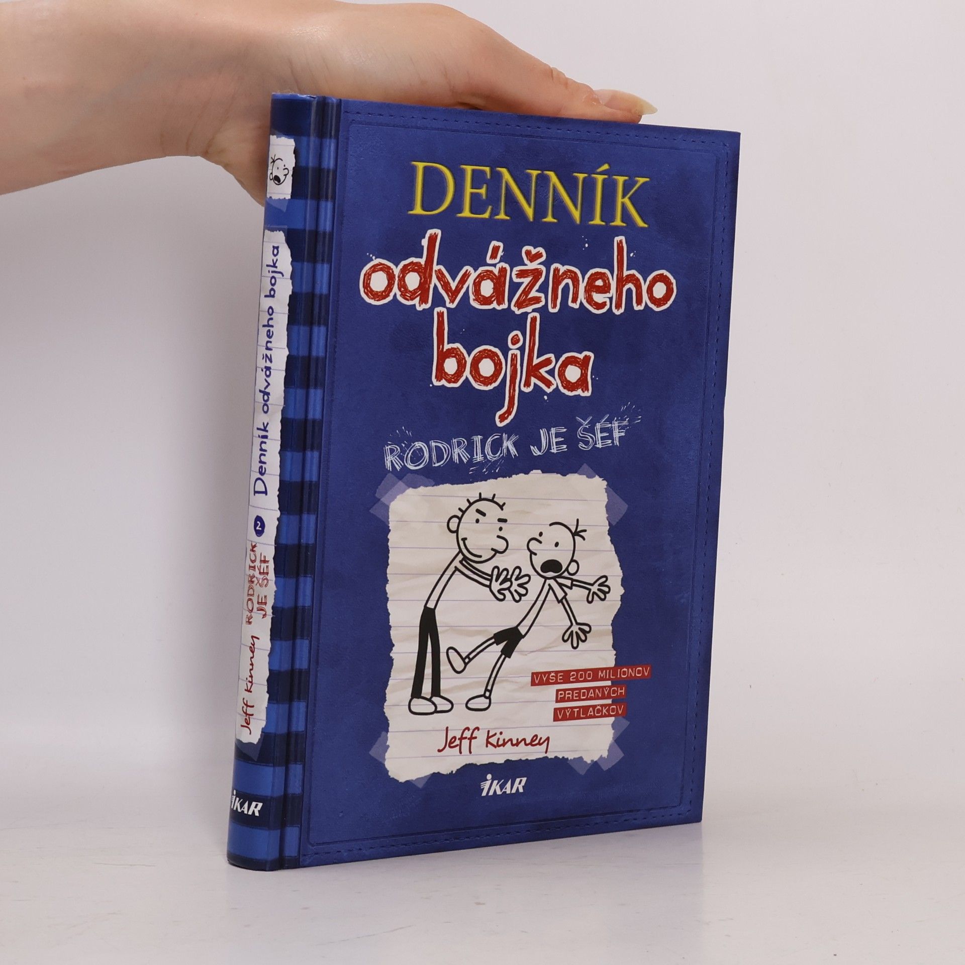 Jeff Kinney Deník odvážneho bojka 2. Rodrick je šéf