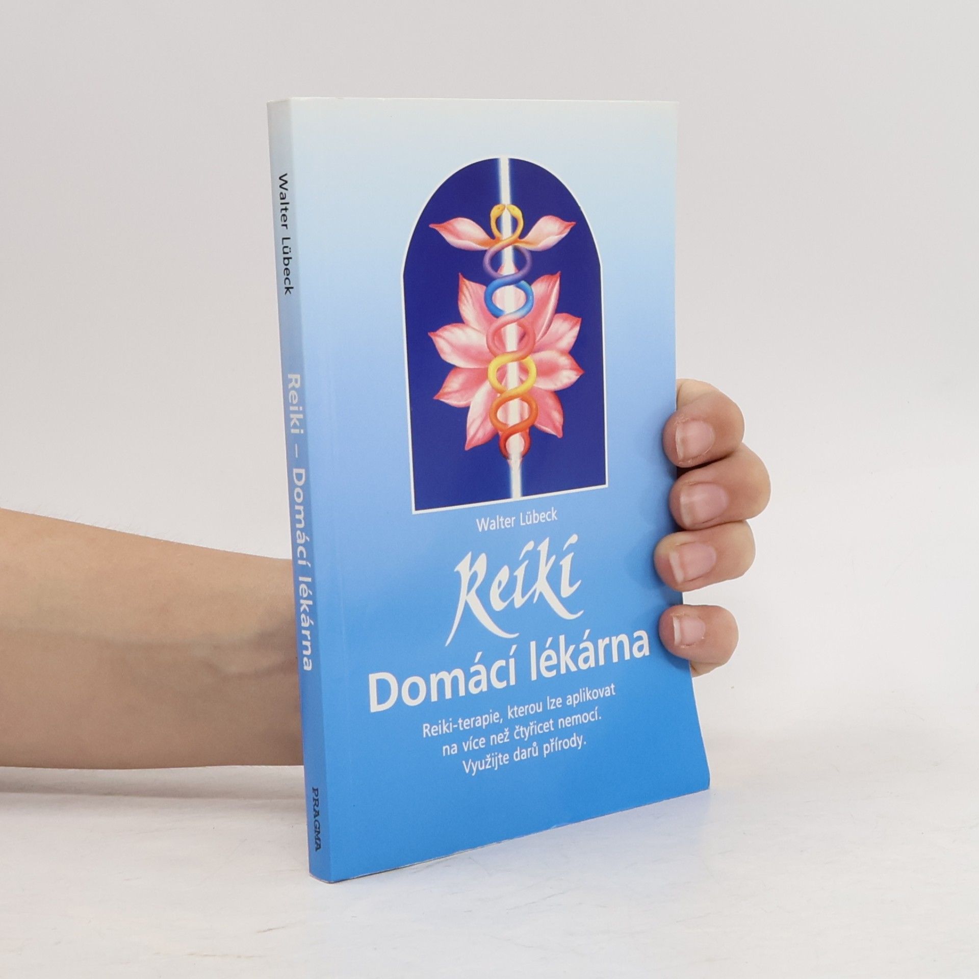 Walter Lübeck Reiki: Domácí lékárna
