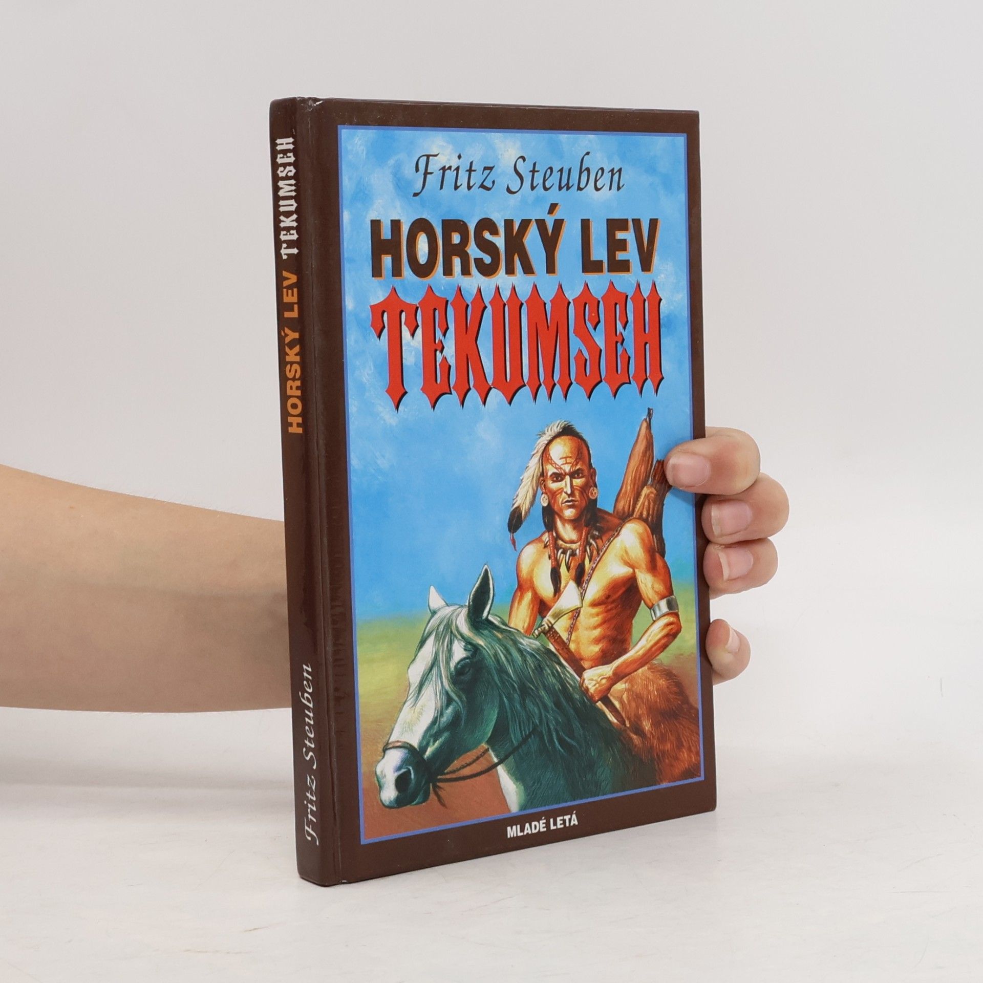 Fritz Steuben Horský lev Tekumseh