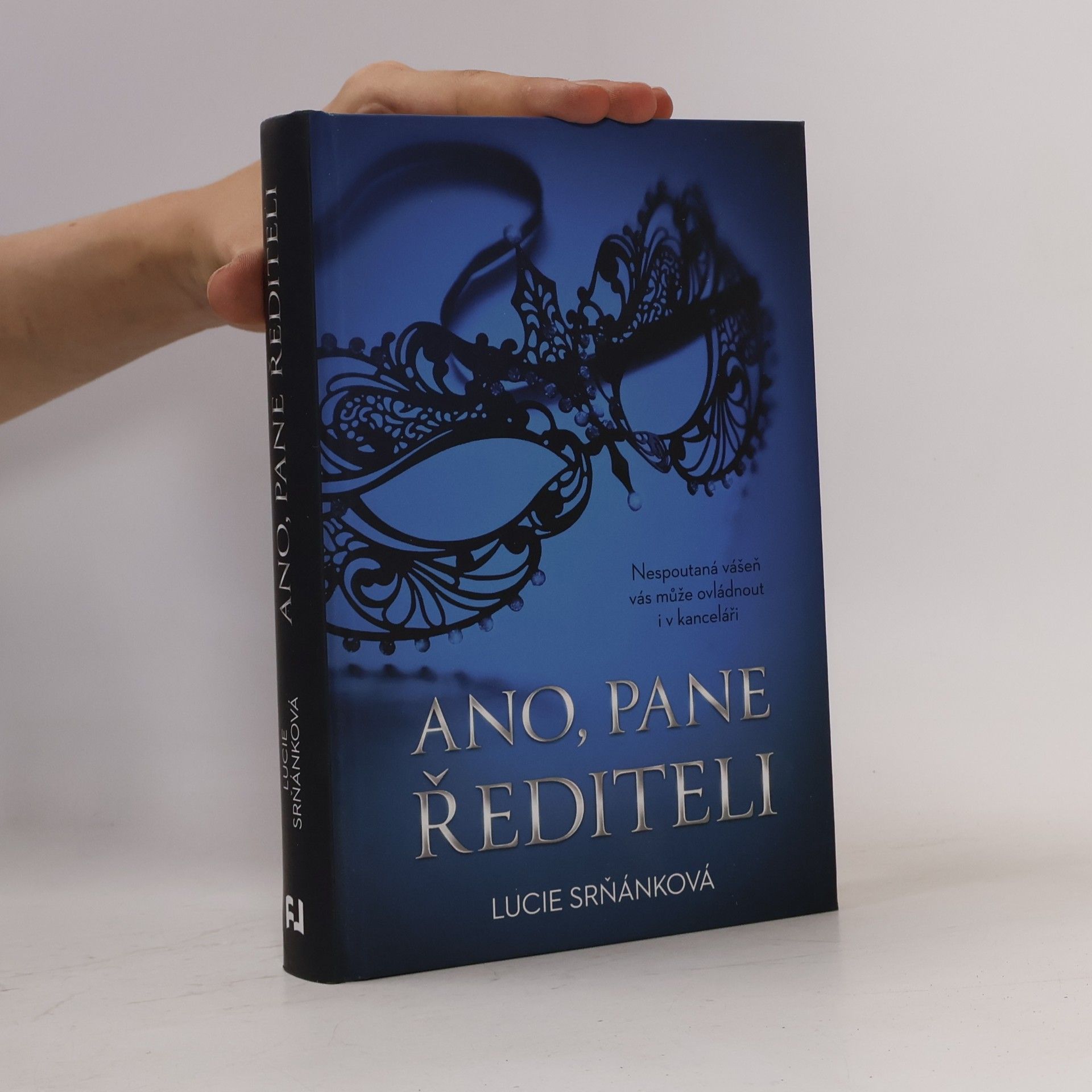 Lucie Srňánková Ano, pane řediteli