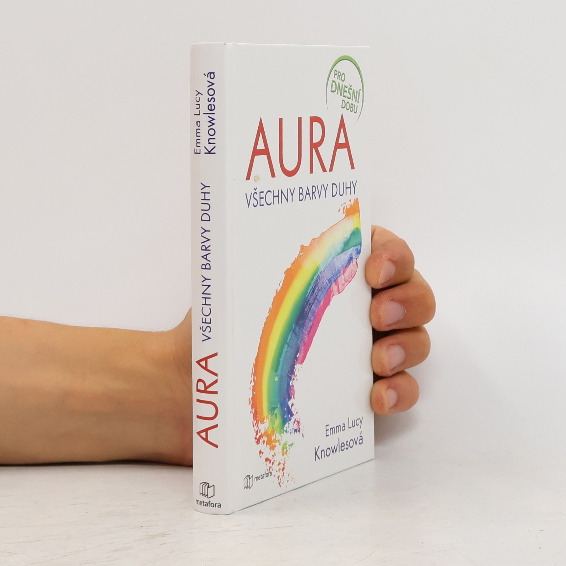 Aura - všechny barvy duhy