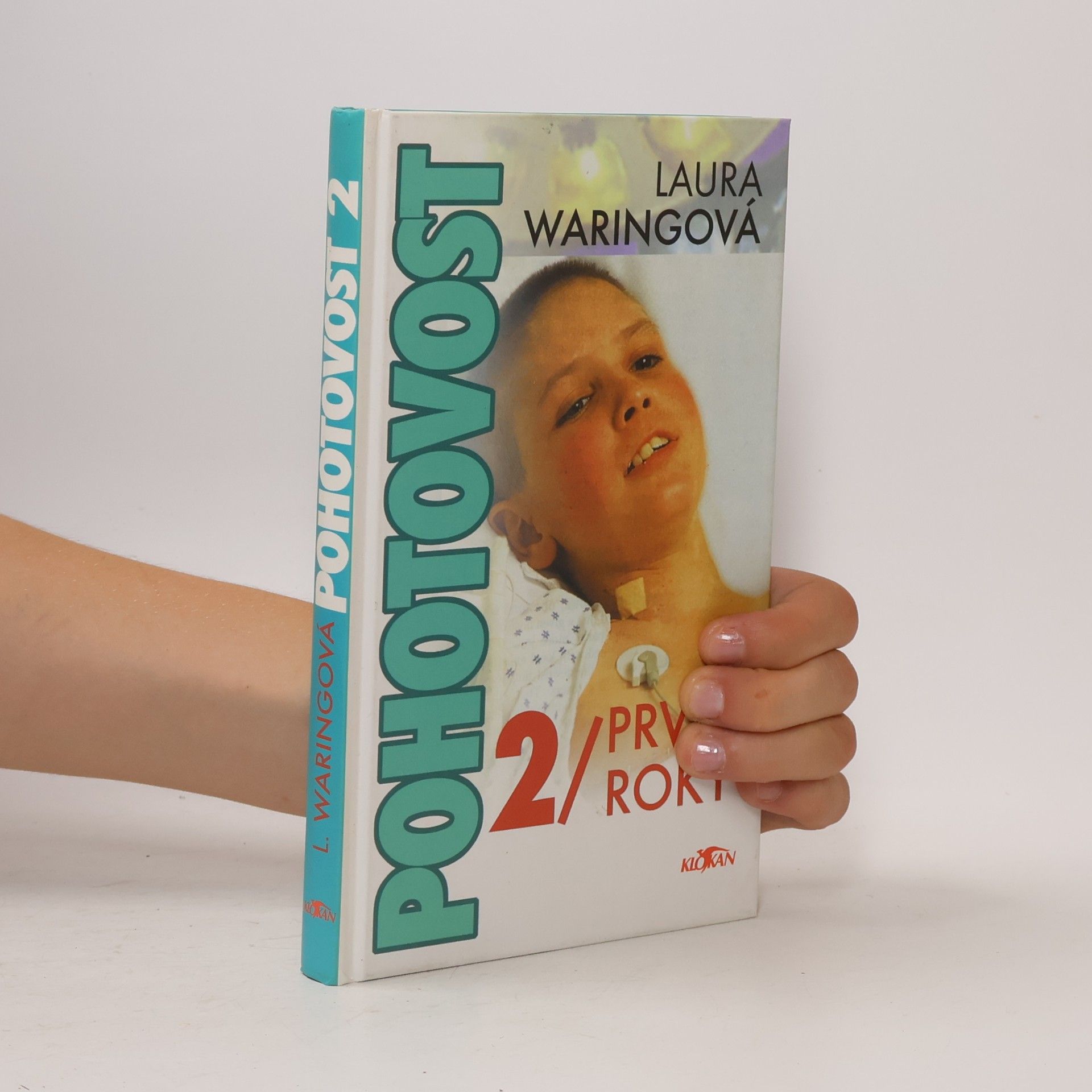Laura Witte Waring Pohotovost. První roky (2. díl)