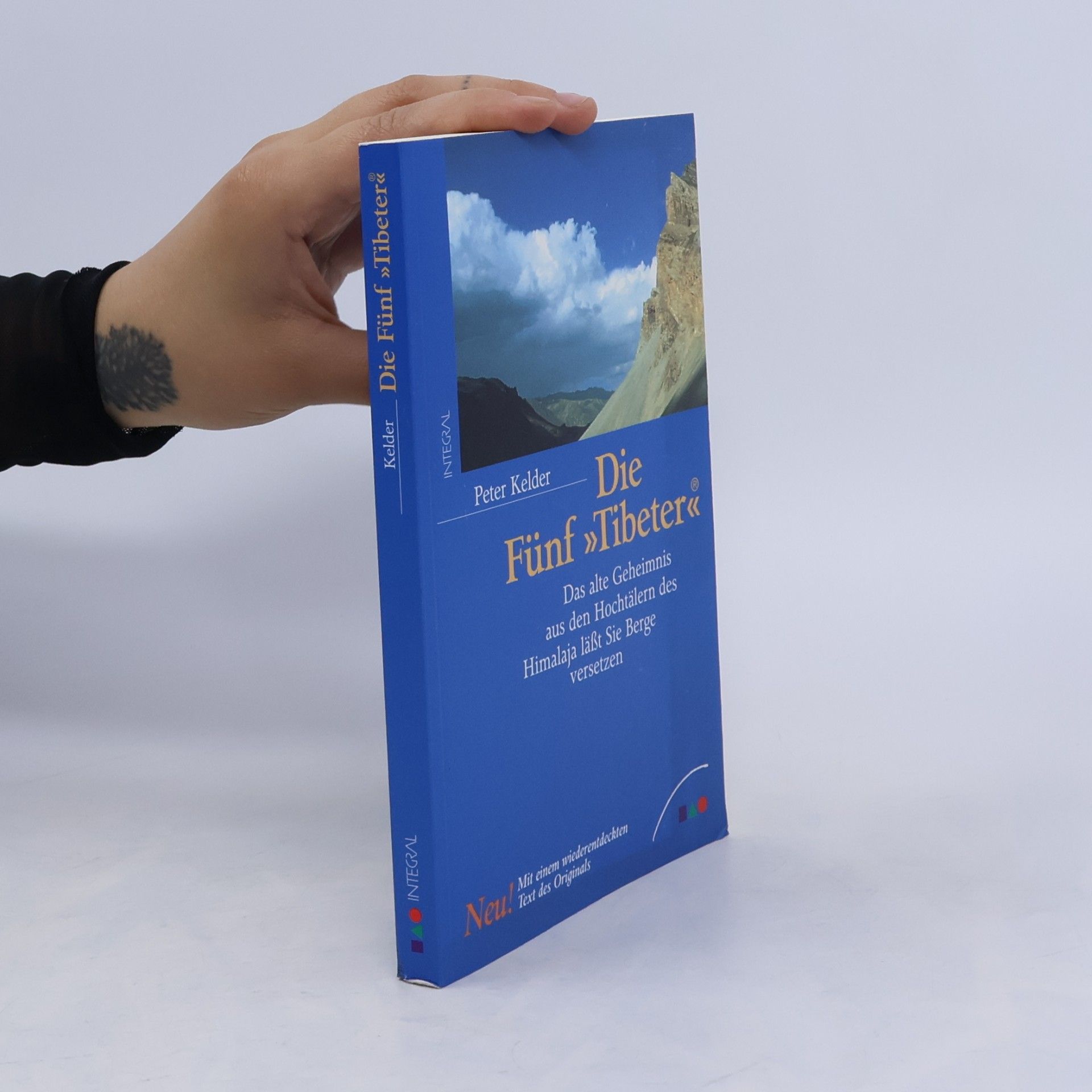 Peter Kelder Die fünf "Tibeter"