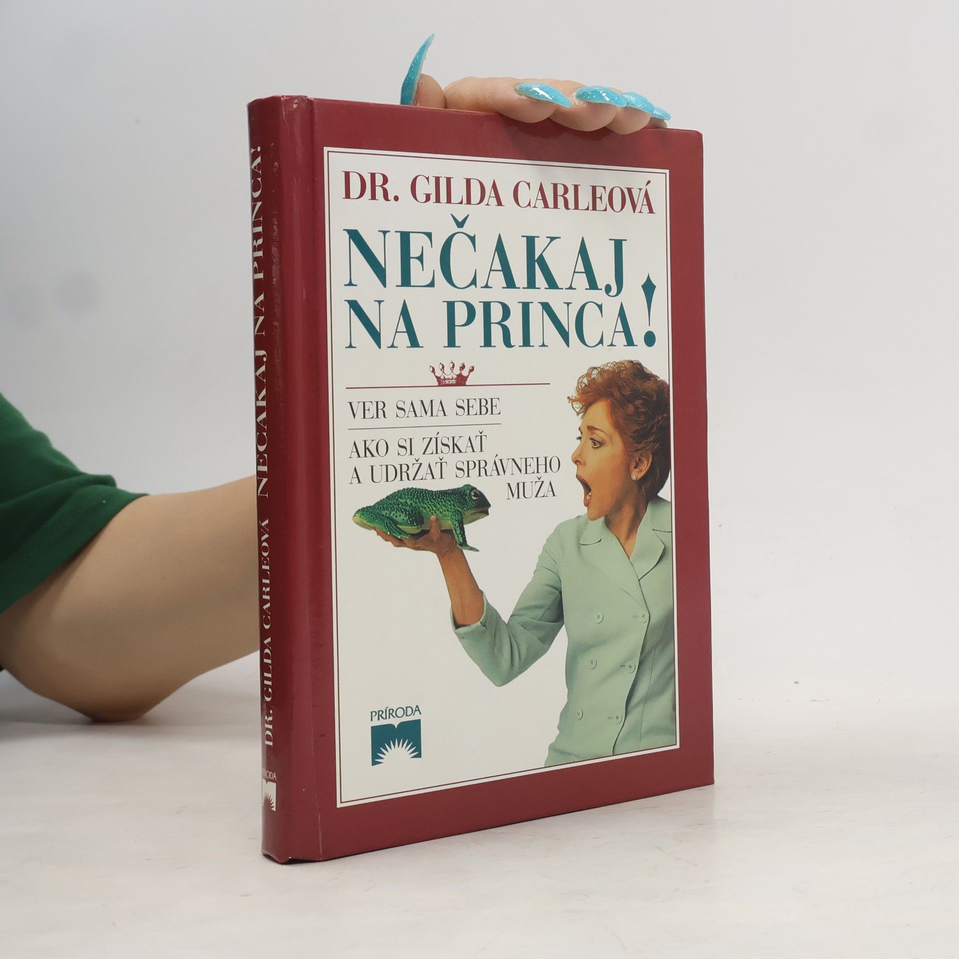 Gilda Carle Nečakaj na princa