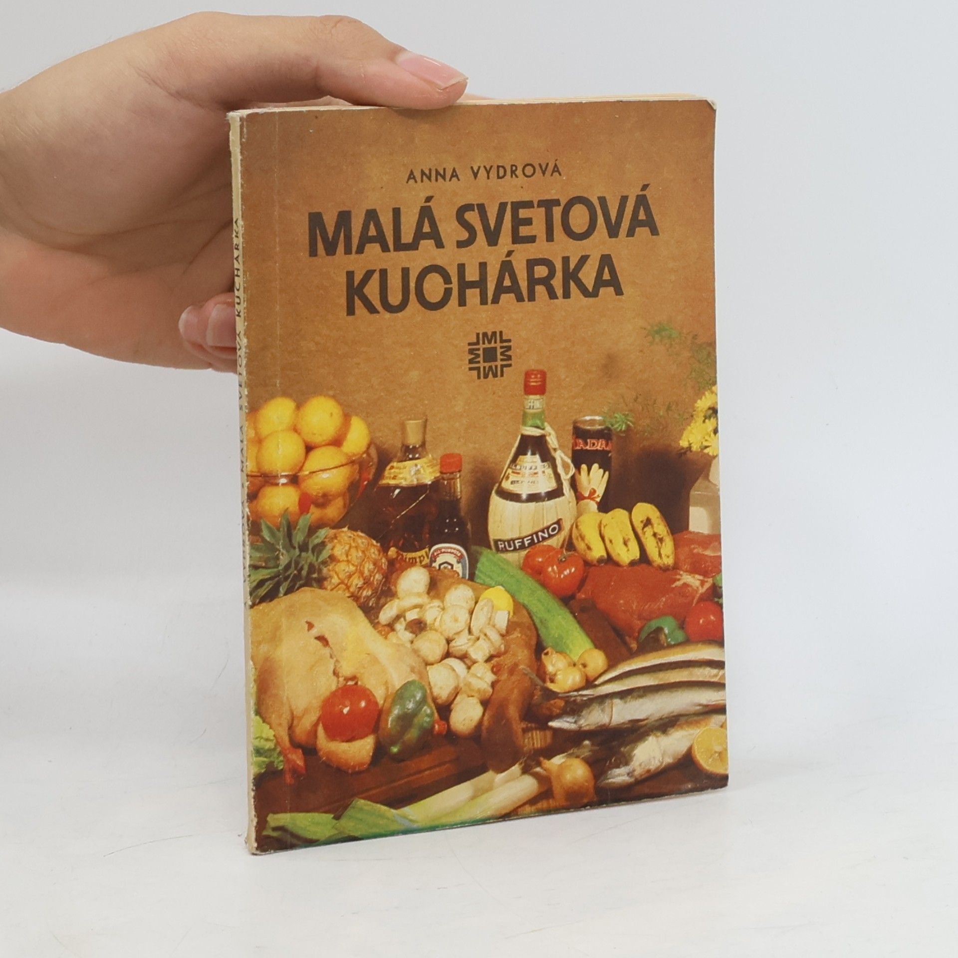 Anna Vydrová Malá svetová kuchárka