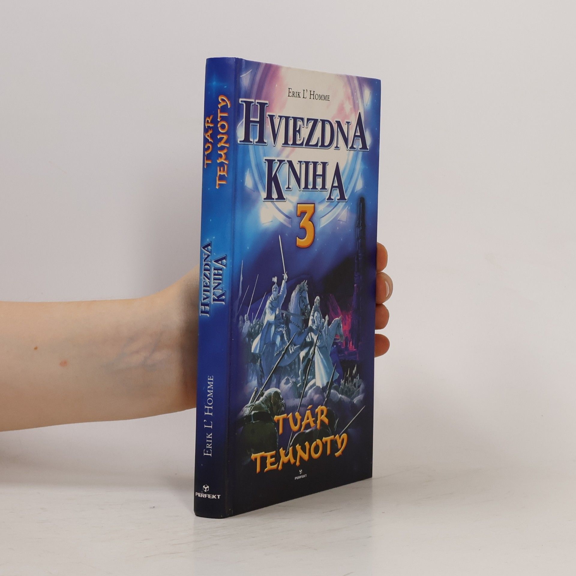 Erik L. Homme Hviezdna kniha 3: Tvár temnoty