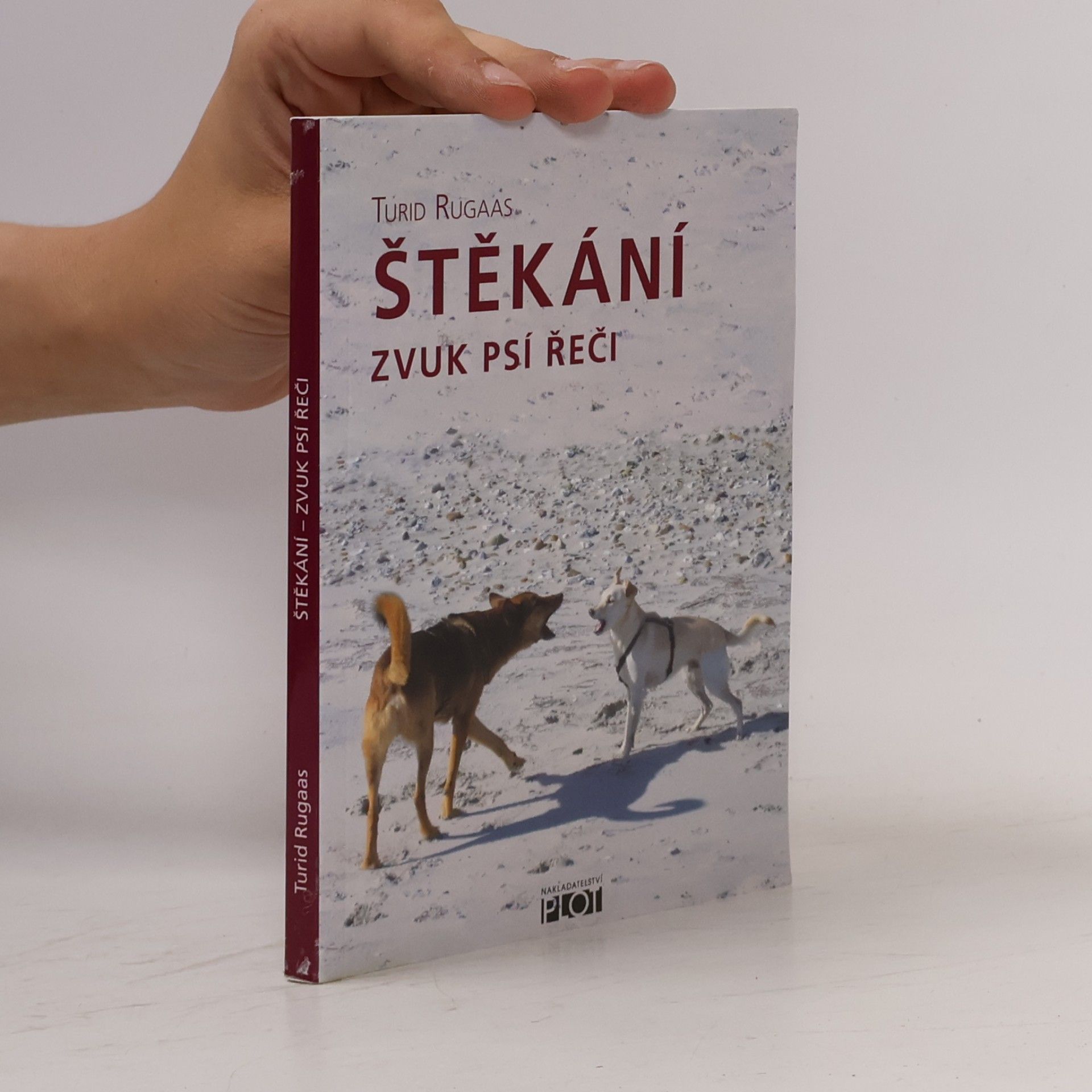 Turid Rugaas Štěkání : zvuk psí řeči