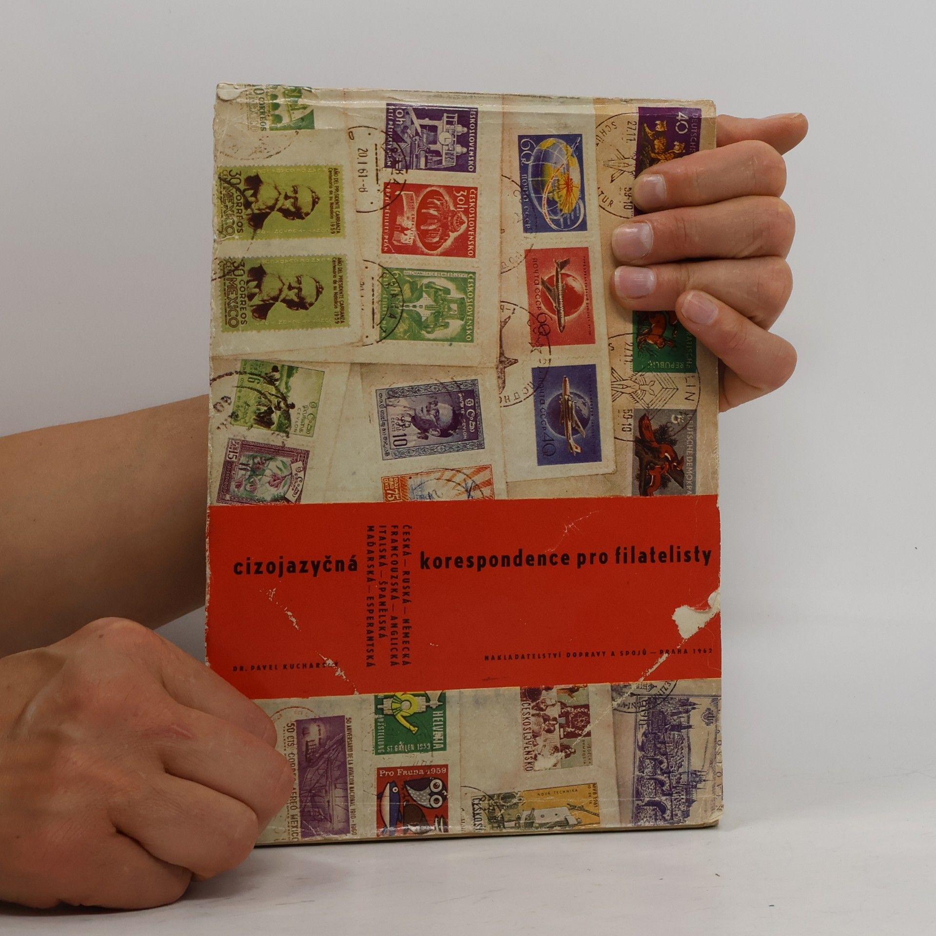 Various authors Cizojazyčná korespondence pro filatelisty
