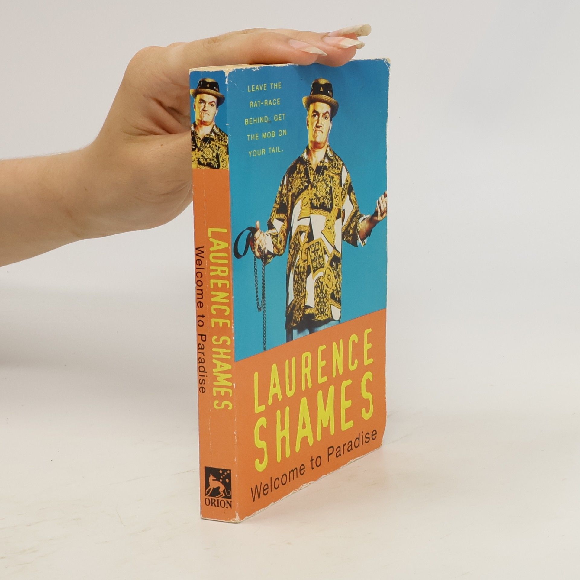 Laurence Shames Welcome to Paradise