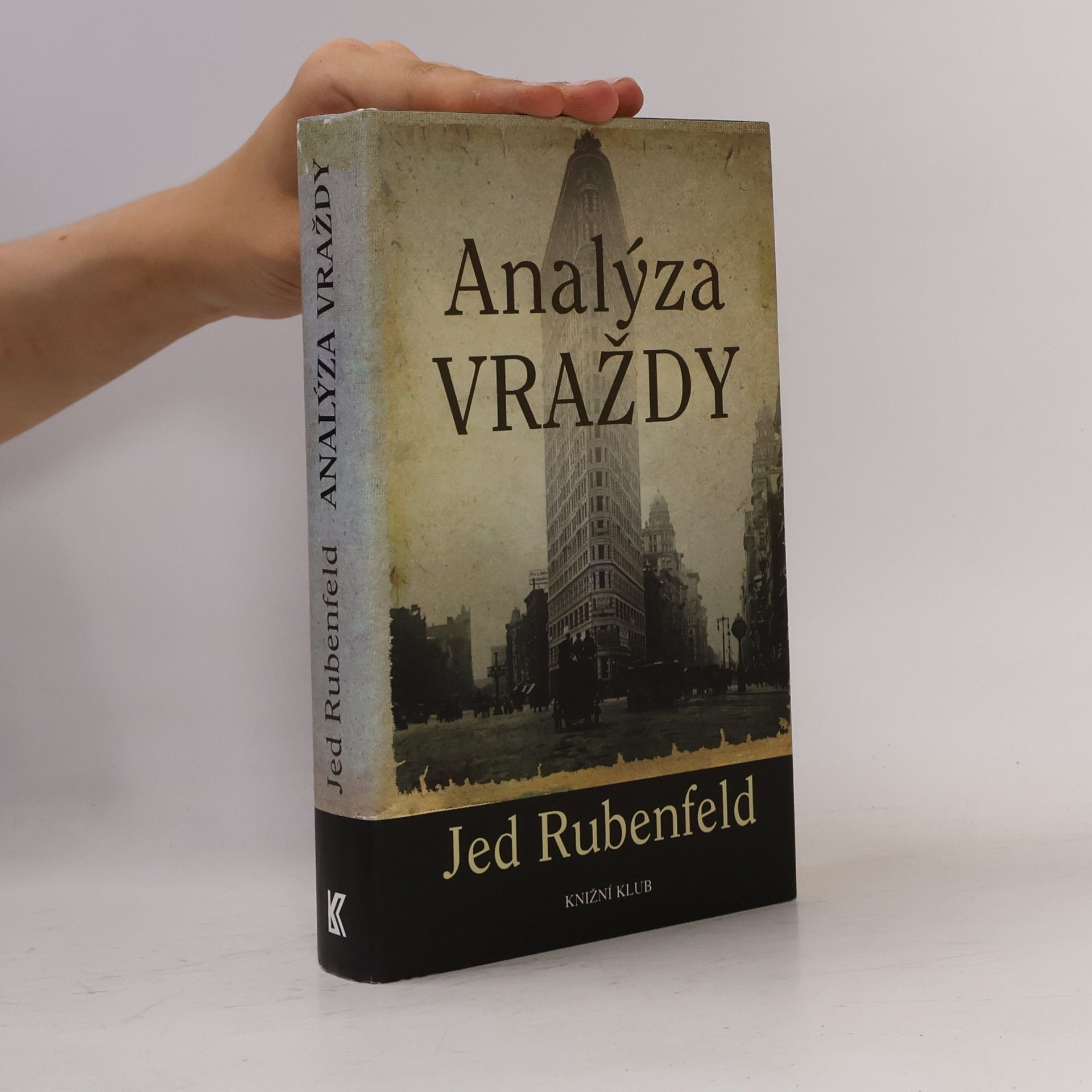 Jed Rubenfeld Analýza vraždy